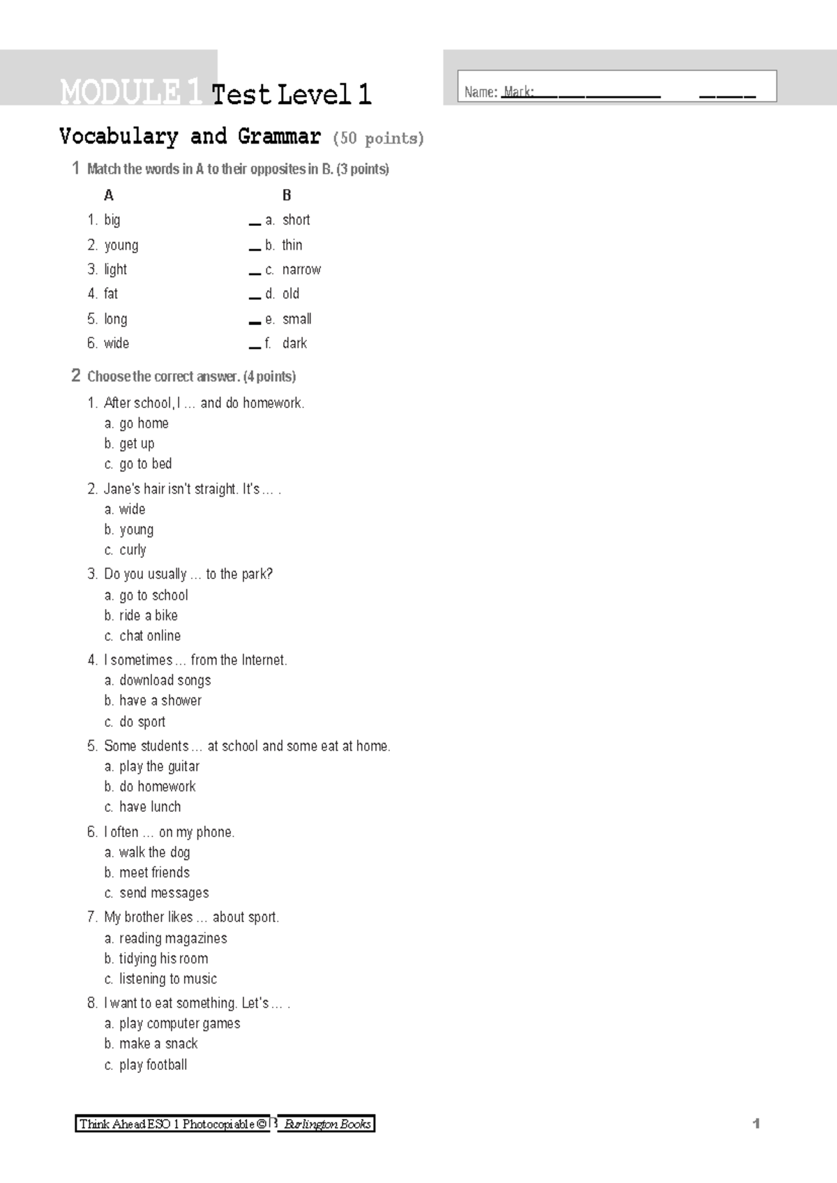 Think Ahead ESO 1: Module 1 Vocabulary & Grammar Test Level 1 - Studocu