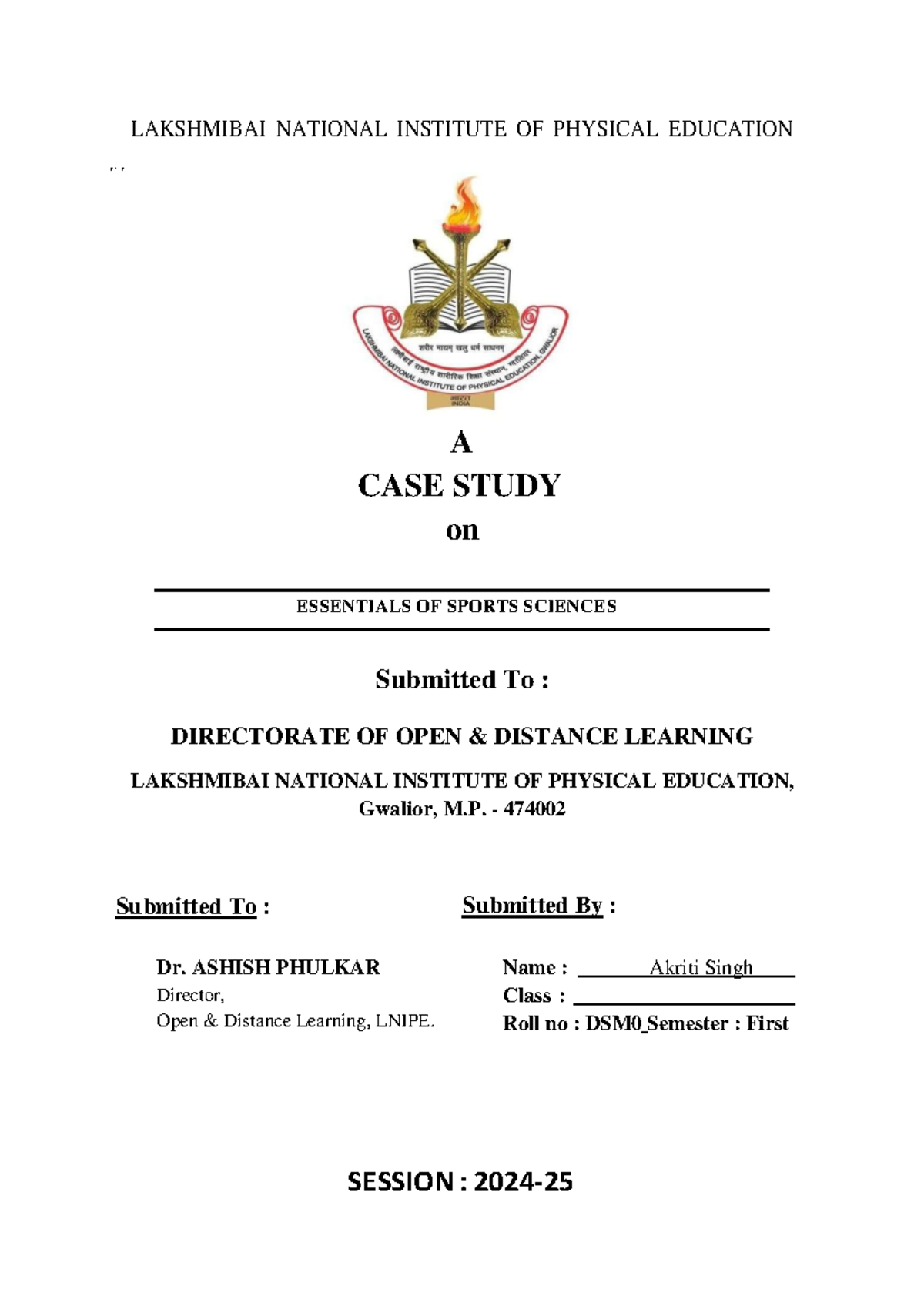 Case Study on Essentials of Sports Sciences - LNIPE DSM0 Semester 1 ...