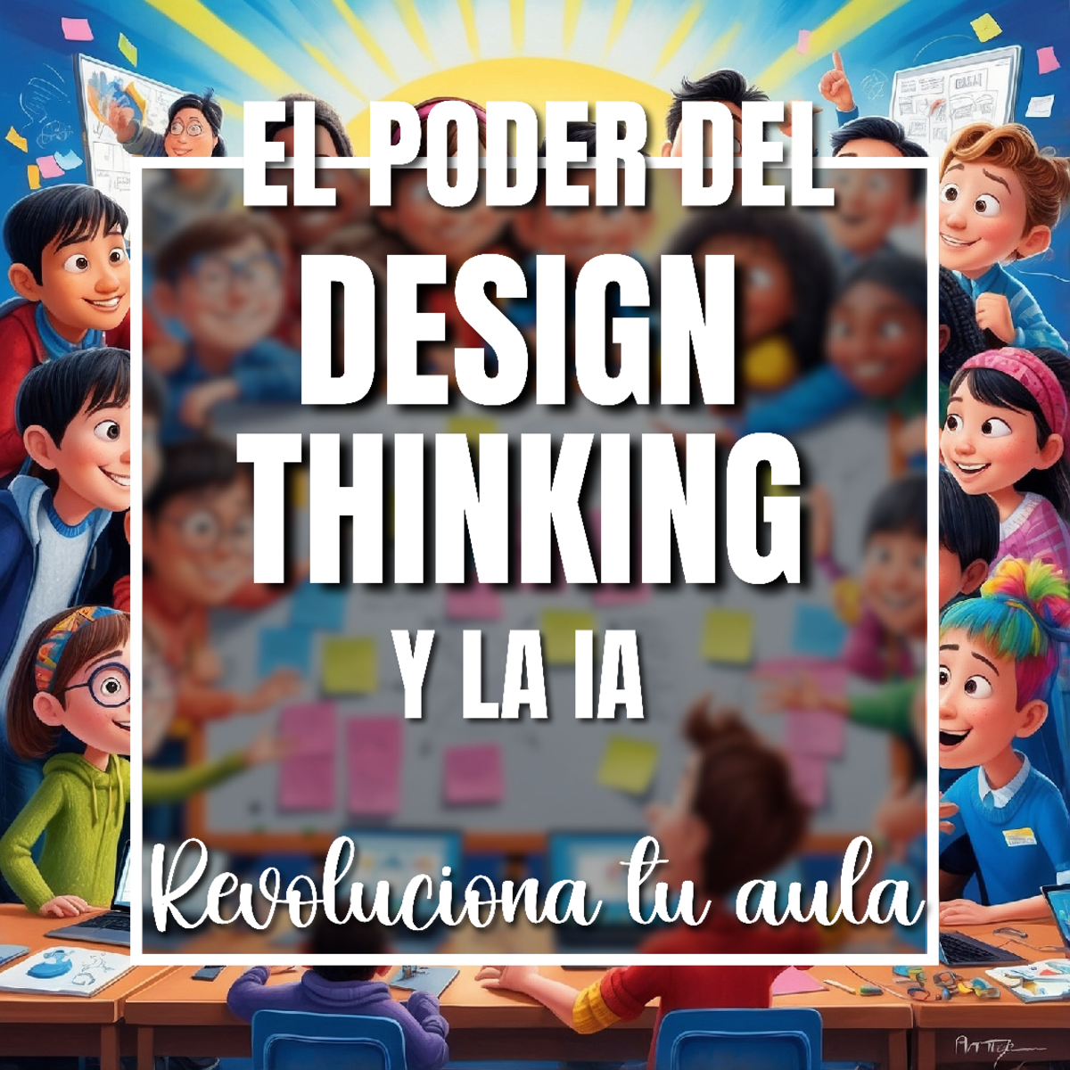 Design Thinking e Inteligencia Artificial en el aula 1725986897 ...