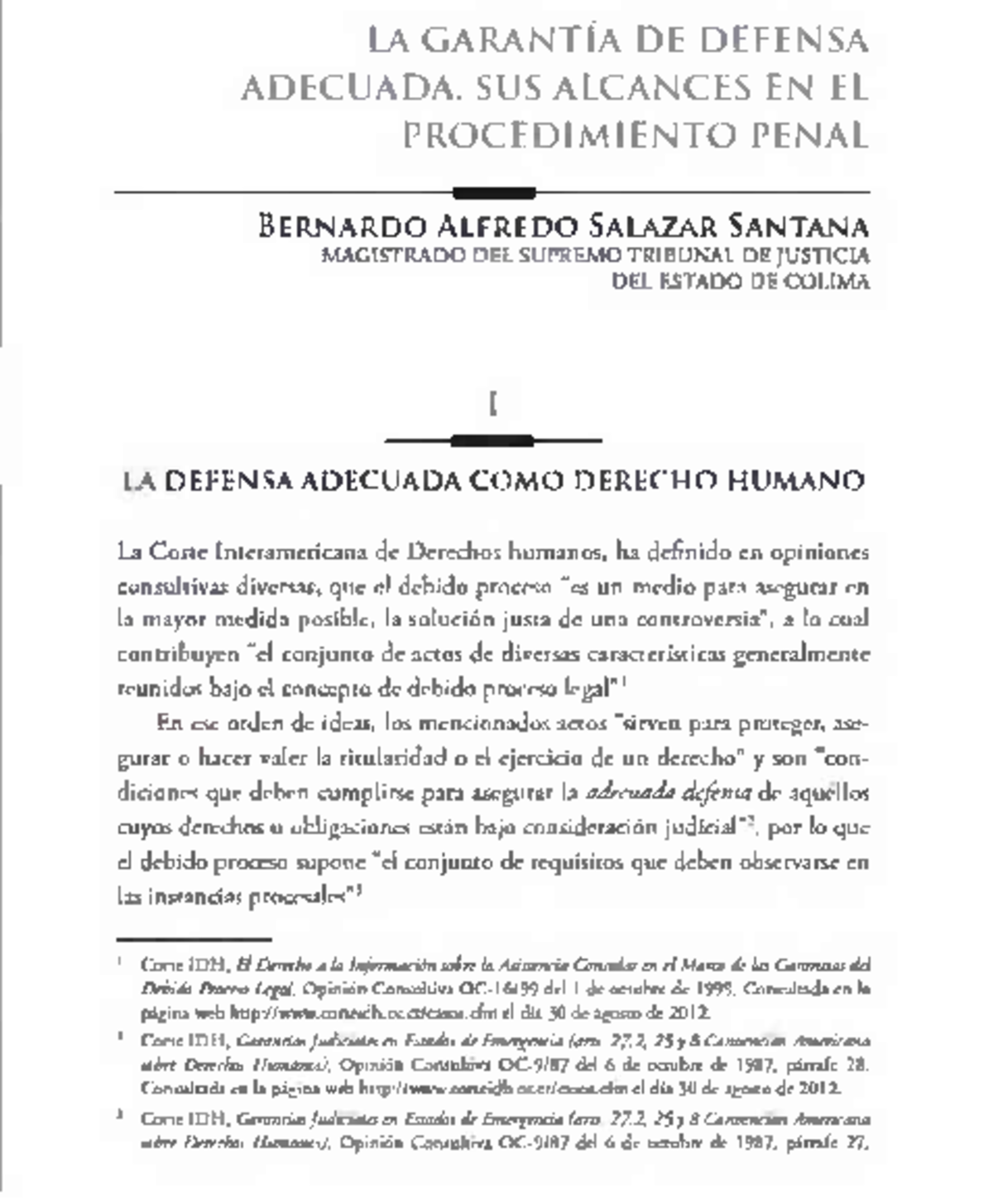 LA GARANTÍA DE DEFENSA ADECUADA EN EL PROCEDIMIENTO PENAL I - Studocu
