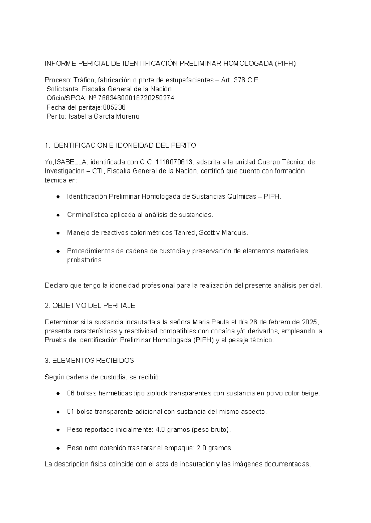 Informe Pericial PIPH: Análisis de Sustancias Incautadas - Studocu