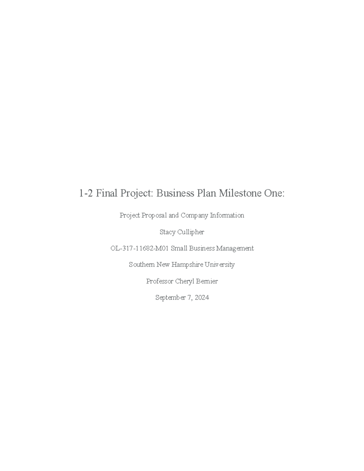 OL-317 Final Project Milestone One: Business Plan Overview - Studocu