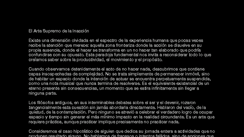 El Arte de la Inacción: Reflexiones sobre la Productividad y el Vacío ...