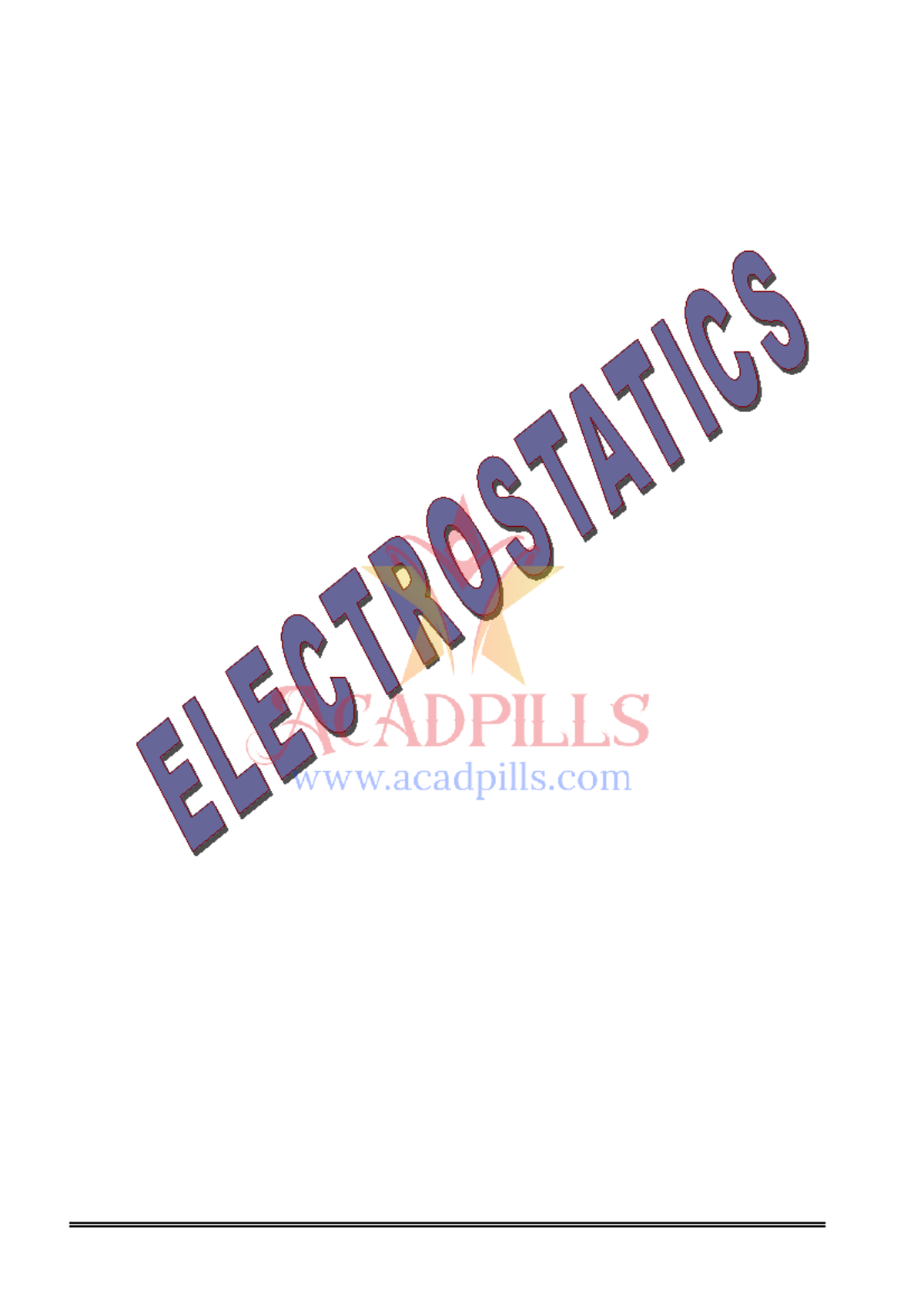 Electrostatic Notes and important questions - ELECTROSTATICS QUICK ...