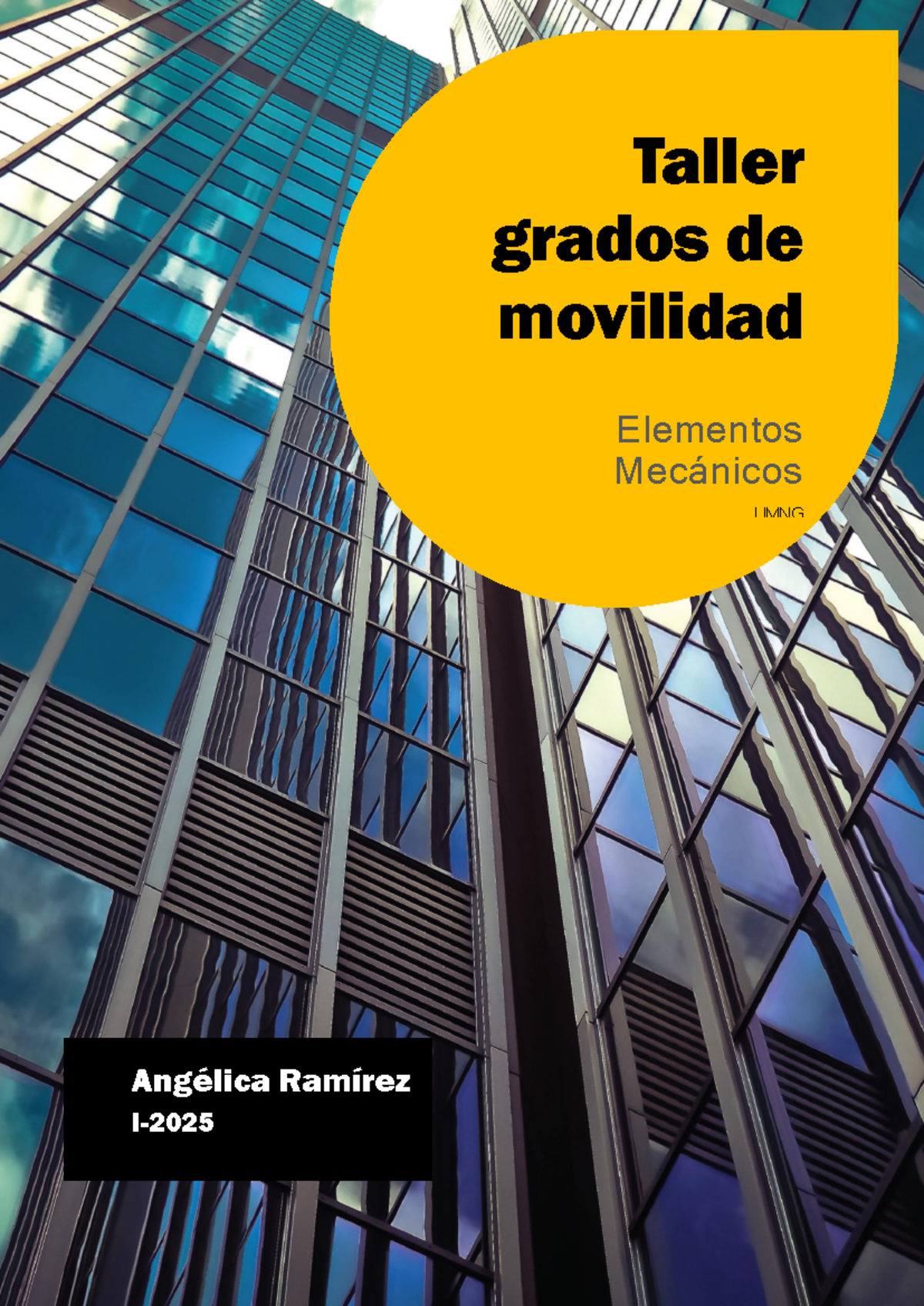 Taller de Grados de Movilidad en Elementos Mecánicos UMNG - Studocu
