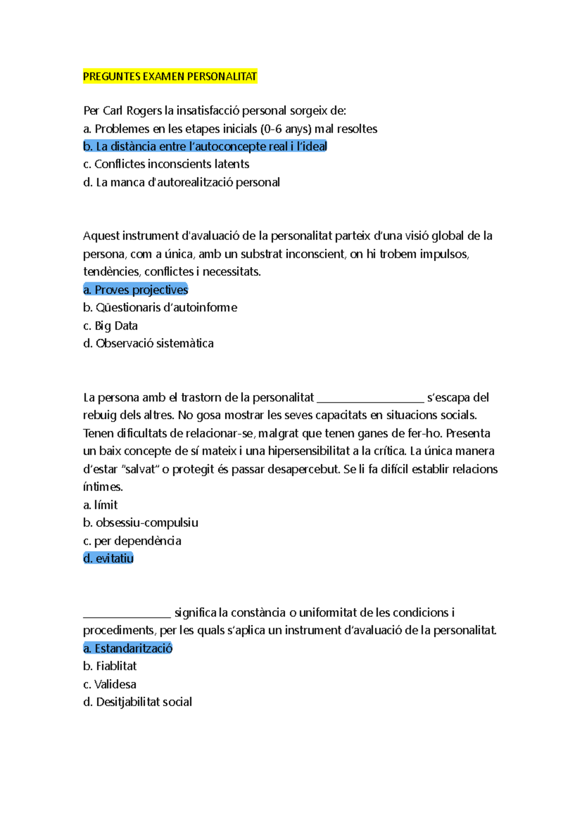 Preguntes per l'Examen de Personalitat (PERS 101) - Studocu