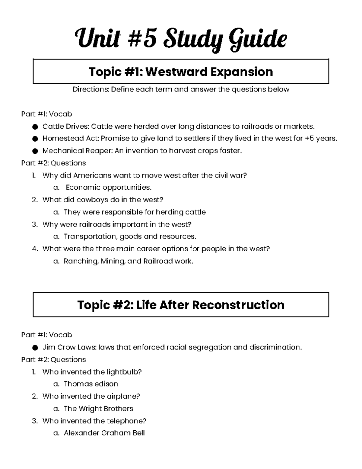 🤠 Unit #5 Study Guide 🤠 - 🤠 Unit #5 Study Guide 🤠 Topic #1: Westward ...