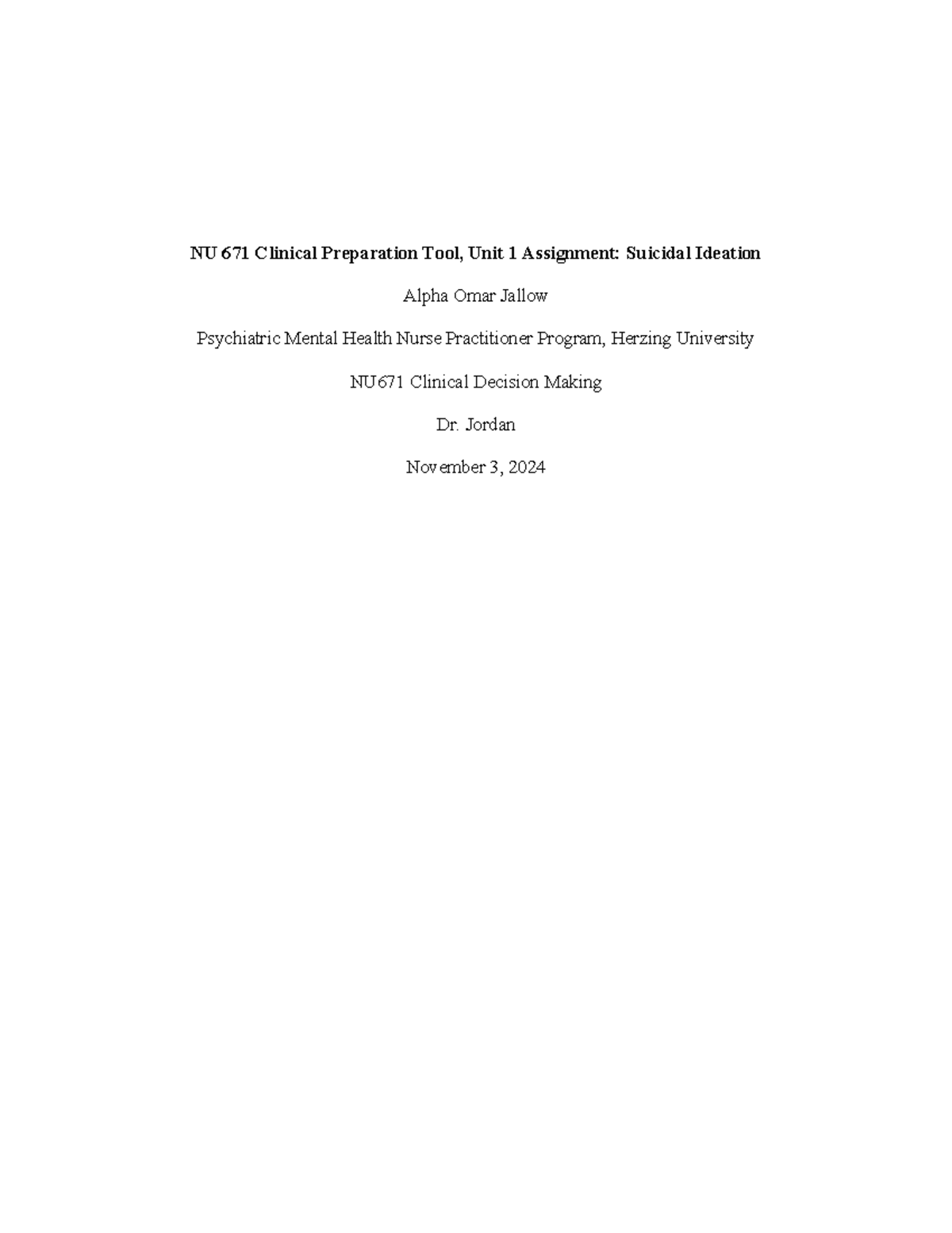 NU 671 Unit 1 Assignment: Assessment of Suicidal Ideation - Studocu