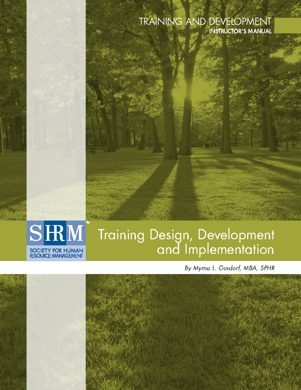 HRM 401: Instructor’s Manual on Training & Development Techniques - Studocu