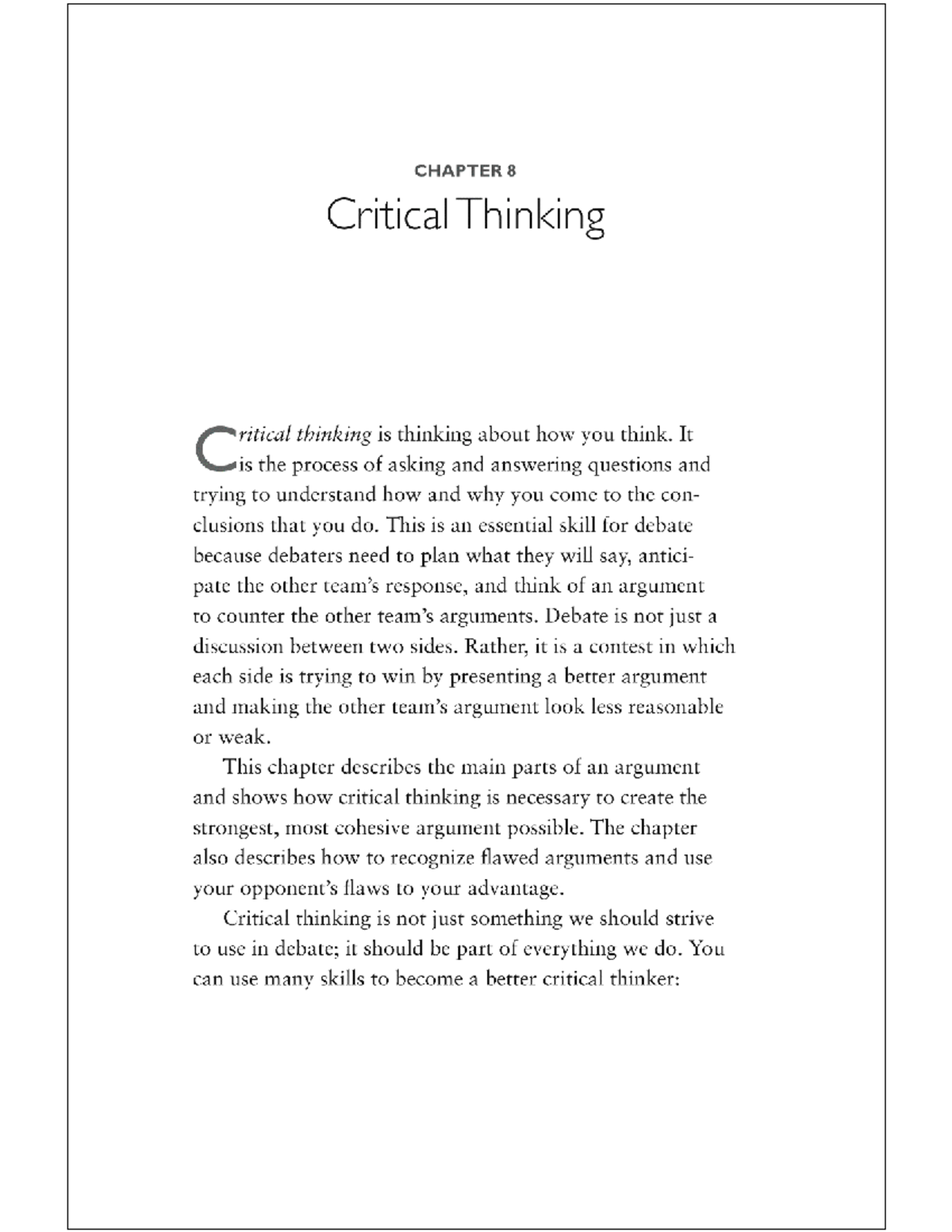 Chapter 8 - Critical Thinking: Analyzing Arguments and Fallacies - Studocu