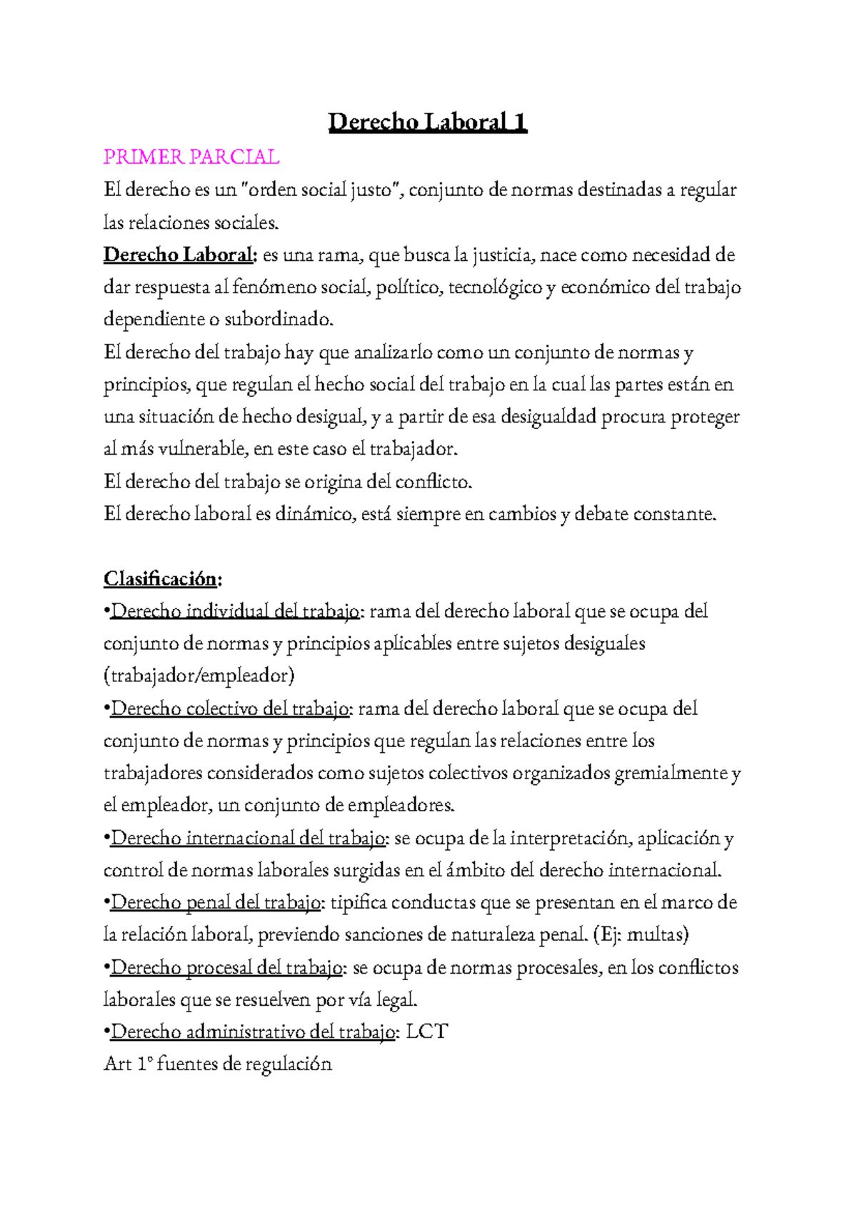 Derecho Laboral 1resumen - Derecho Laboral 1 PRIMER PARCIAL El derecho ...