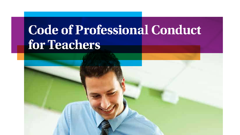 Code of Professional Conduct for Teachers - 2nd Ed. (2012) - Studocu