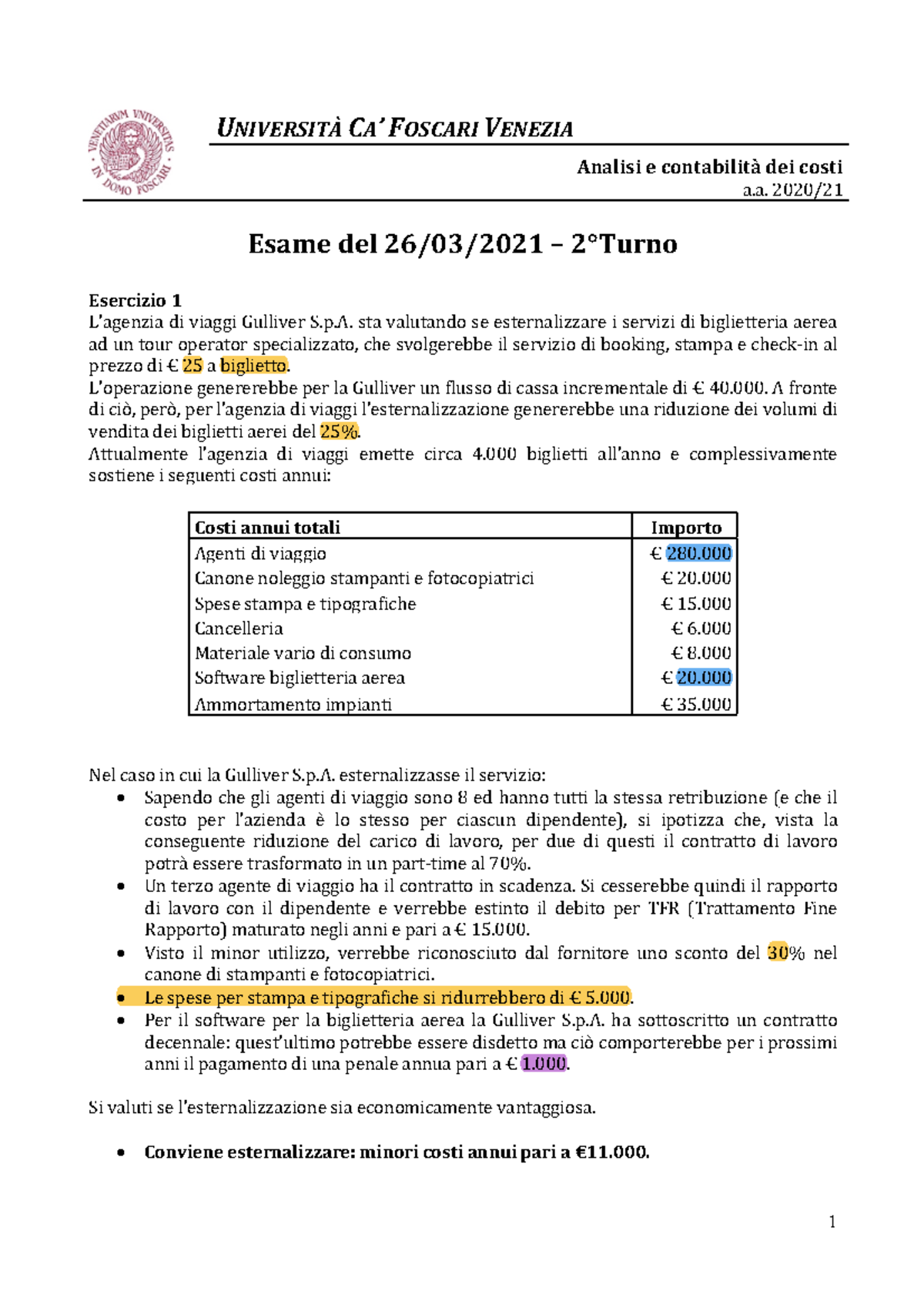 Simulazione esame 2° Turno: Analisi e contabilità dei costi 2021 - Studocu
