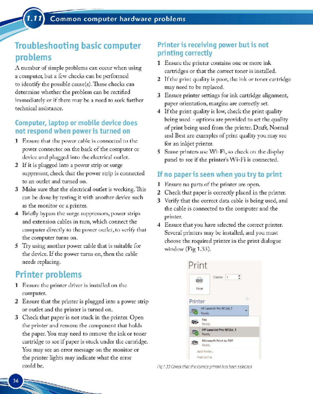 Troubleshooting - a computer, but a few checks can be performed 2 If ...