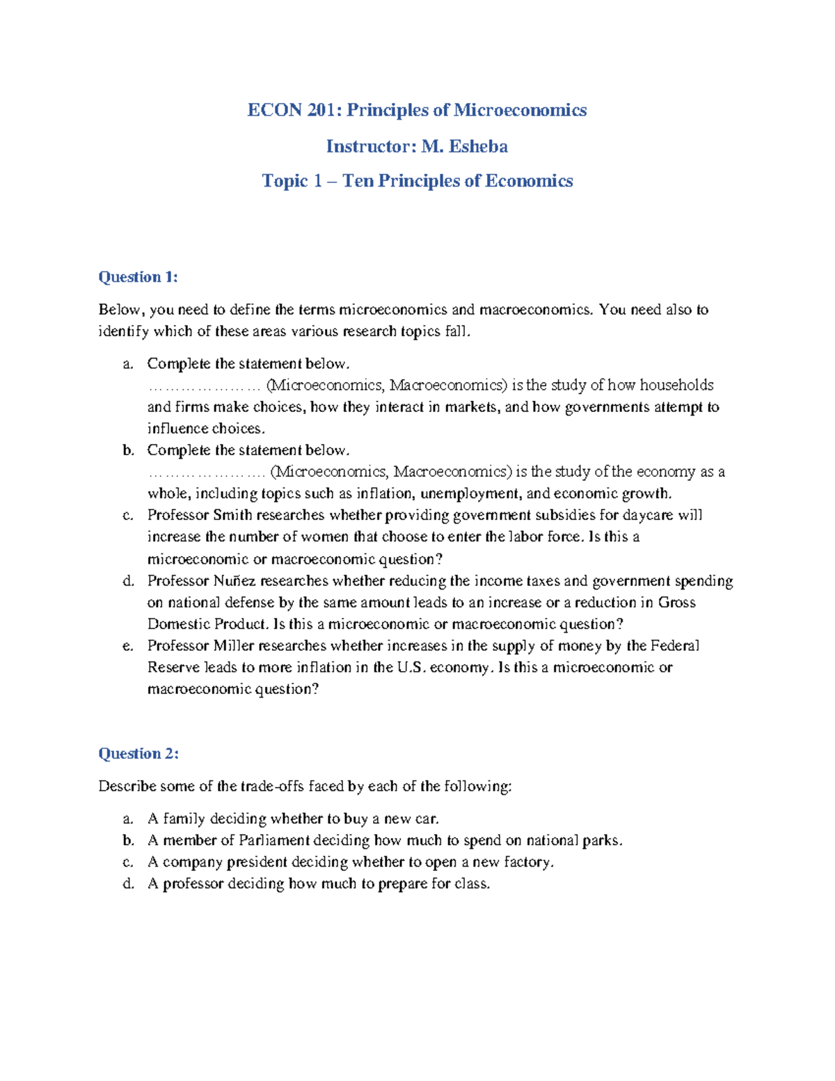 ECON 201: Principles of Microeconomics - Topic 1 Questions & Answers ...