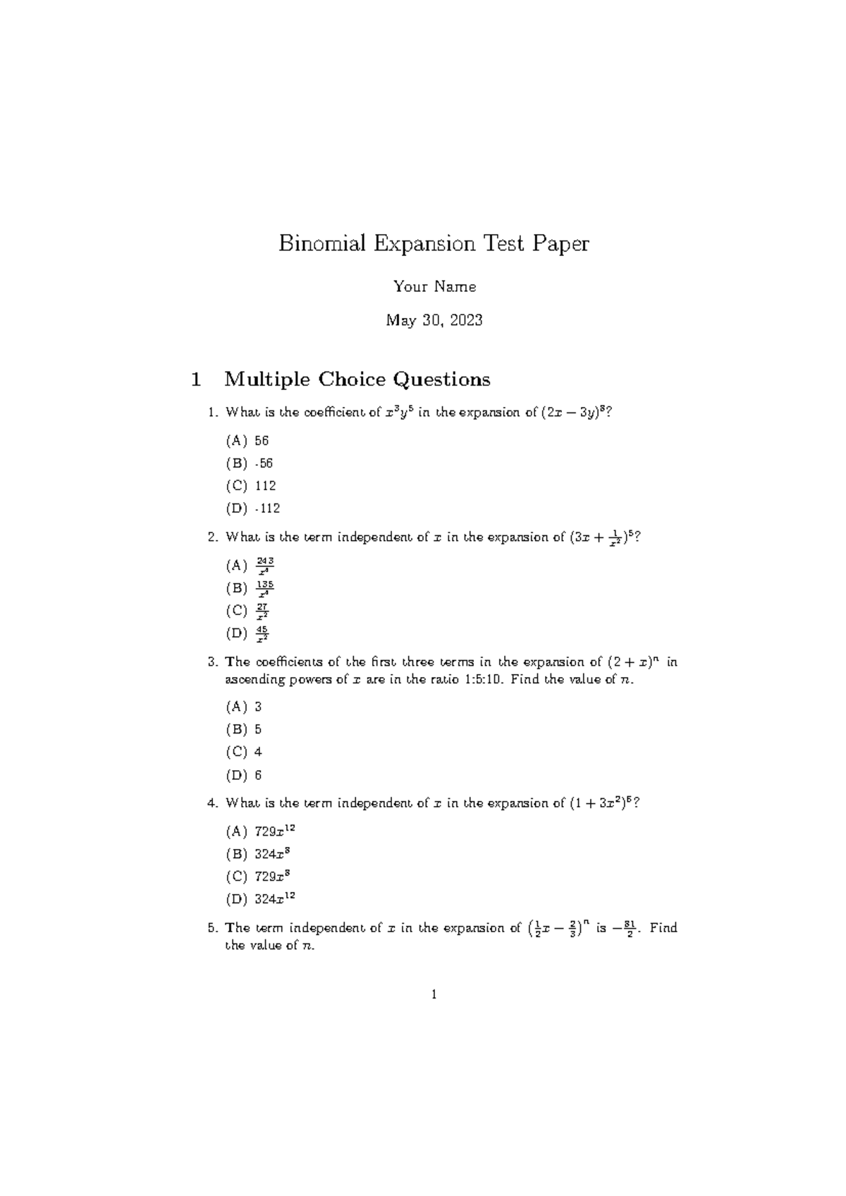 Binomial Theorem - Binomial Expansion Test Paper Your Name May 30, 2023 ...