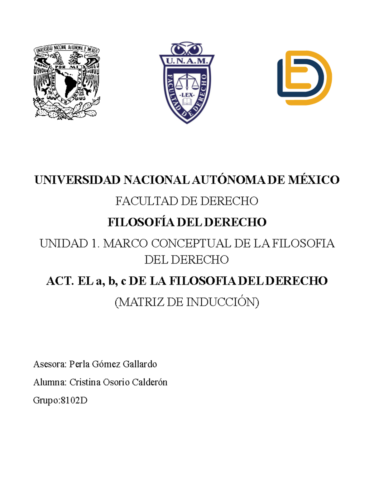 Unidad 1: Marco Conceptual de la Filosofía del Derecho (FD) - Studocu