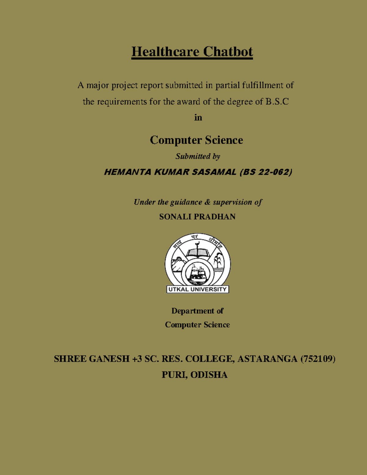 Healthcare chatbot project report for B.S.C in Computer Science - Studocu
