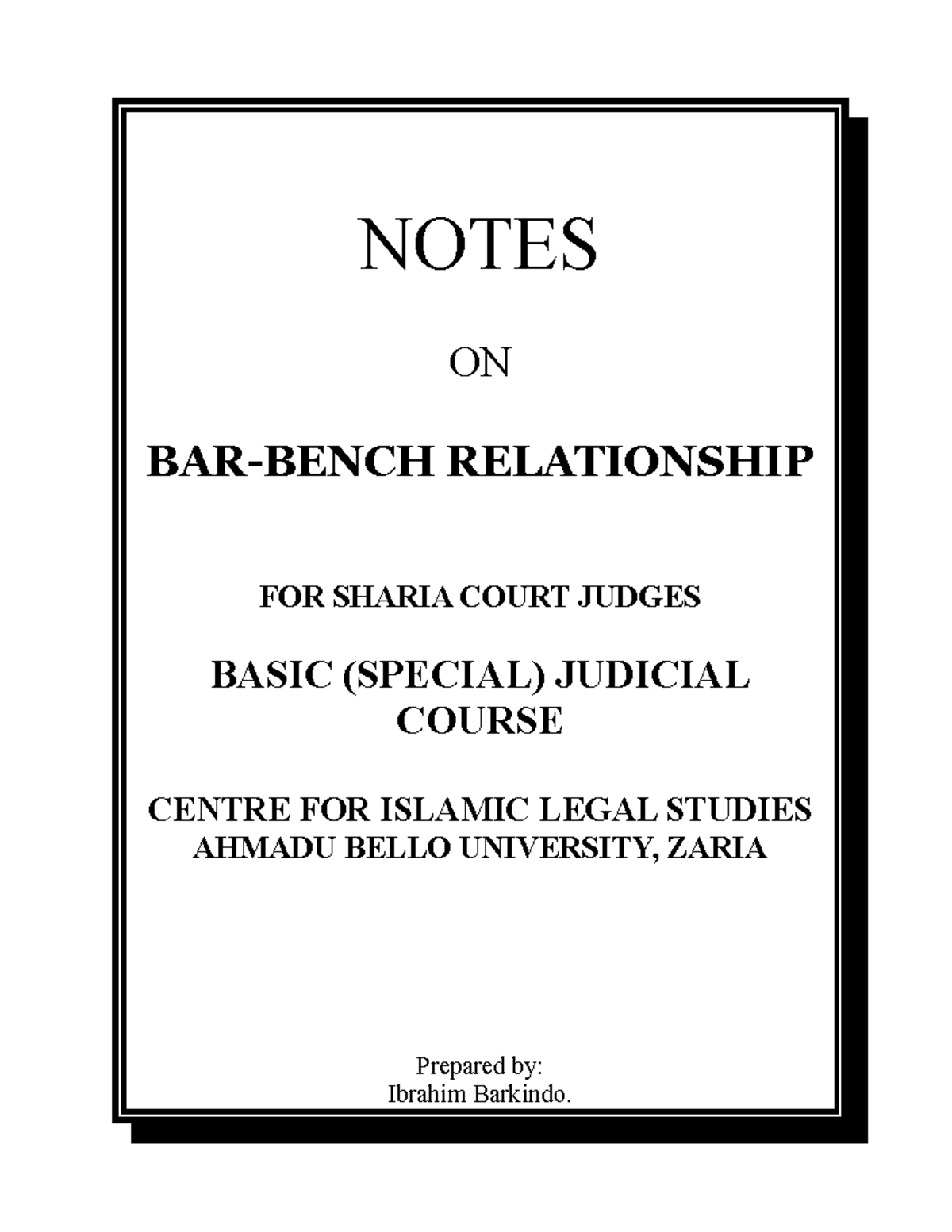 Notes on Bar-Bench Relationship for Basic Judicial Course (ISL 101 ...