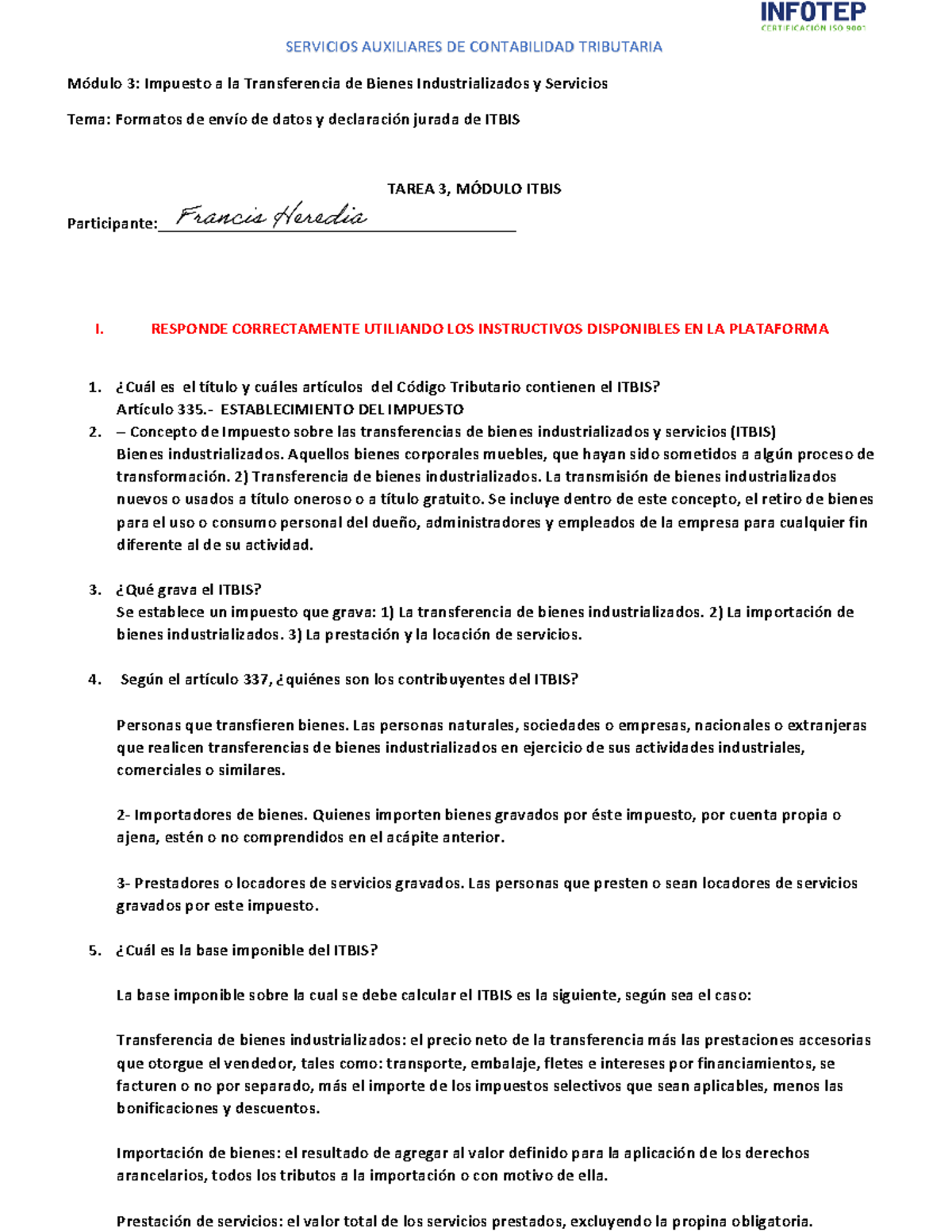 Tarea 3: Formatos y Declaración del ITBIS, Módulo 3 - Itbis 606, 607 ...