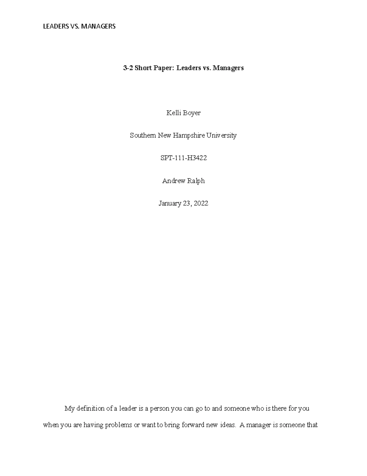 SPT111 3-2 Short Paper: Leaders vs. Managers - Leaders vs. Managers ...