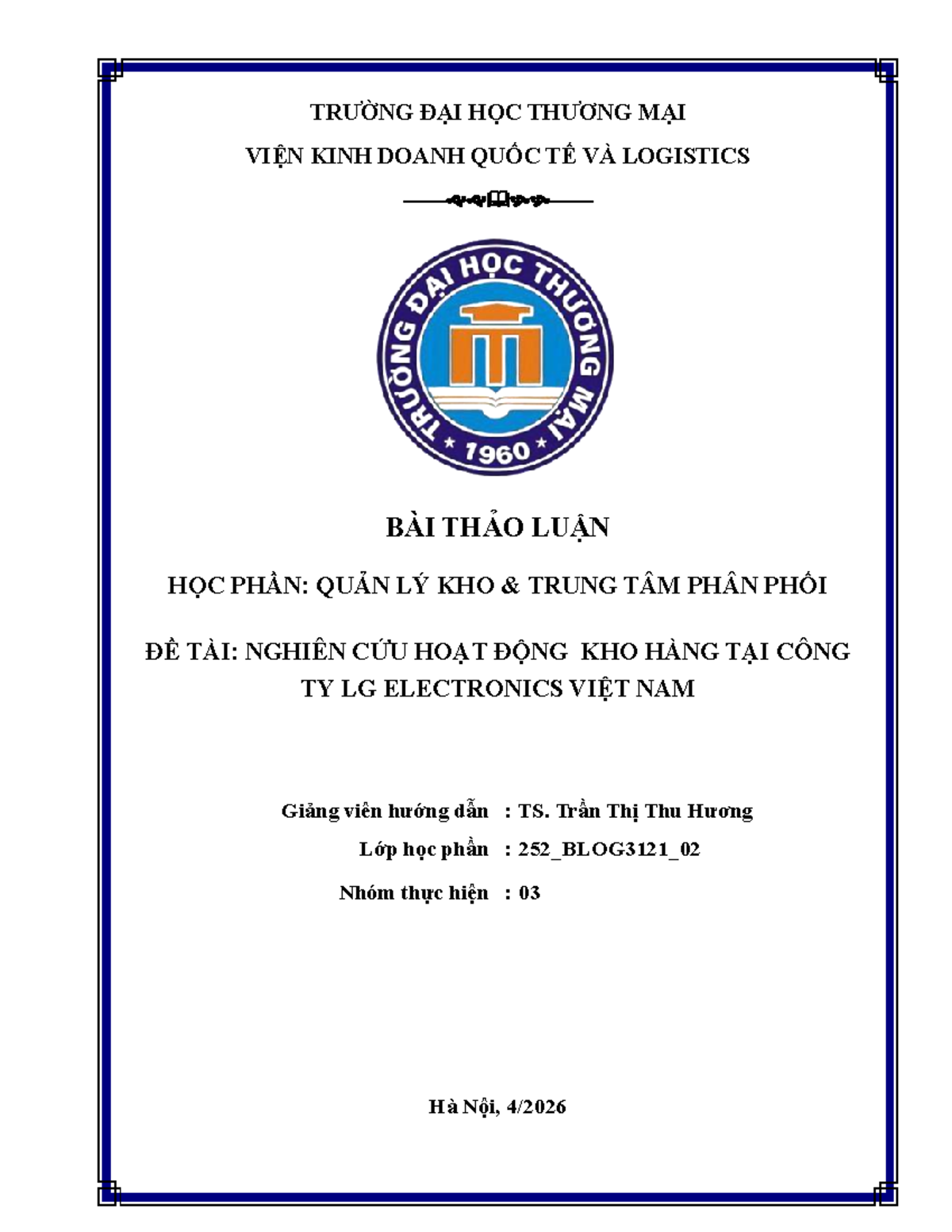 Bài Thảo Luận Nhóm 3: Quản Lý Kho Tại LG Electronics Việt Nam - BTL - Document Preview