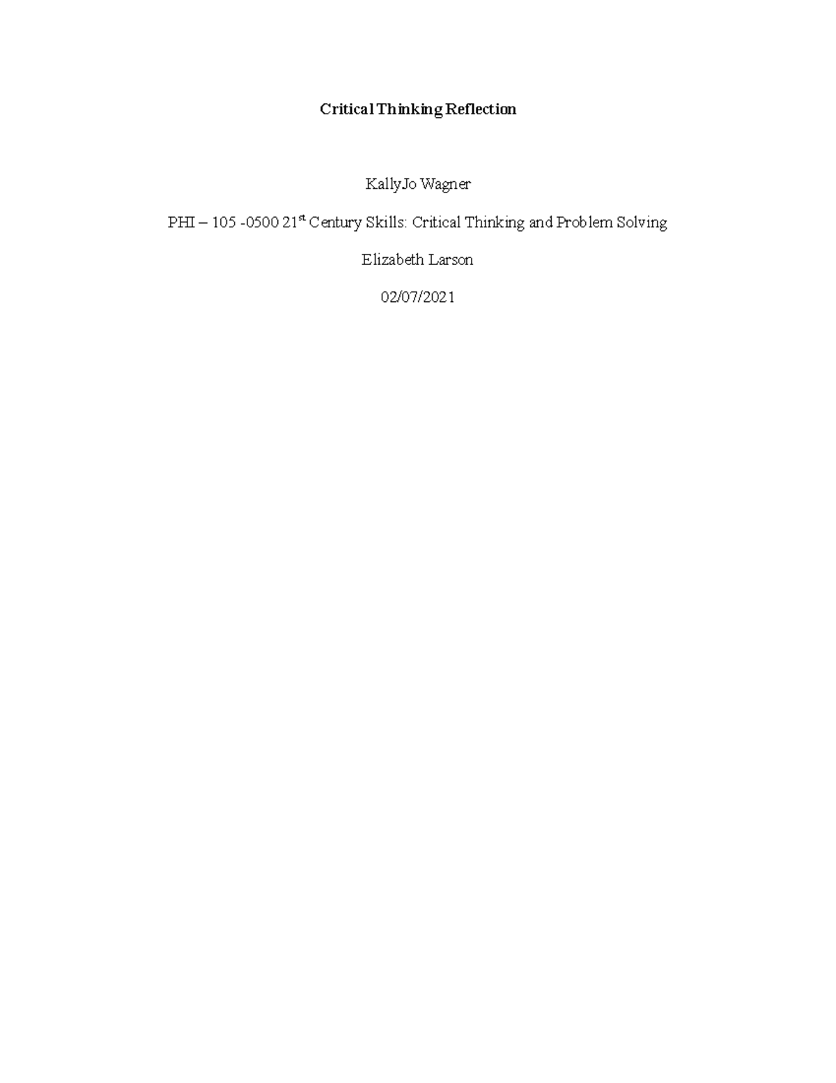 Week 1 Critical Thinking Reflection - Critical Thinking Reflection ...