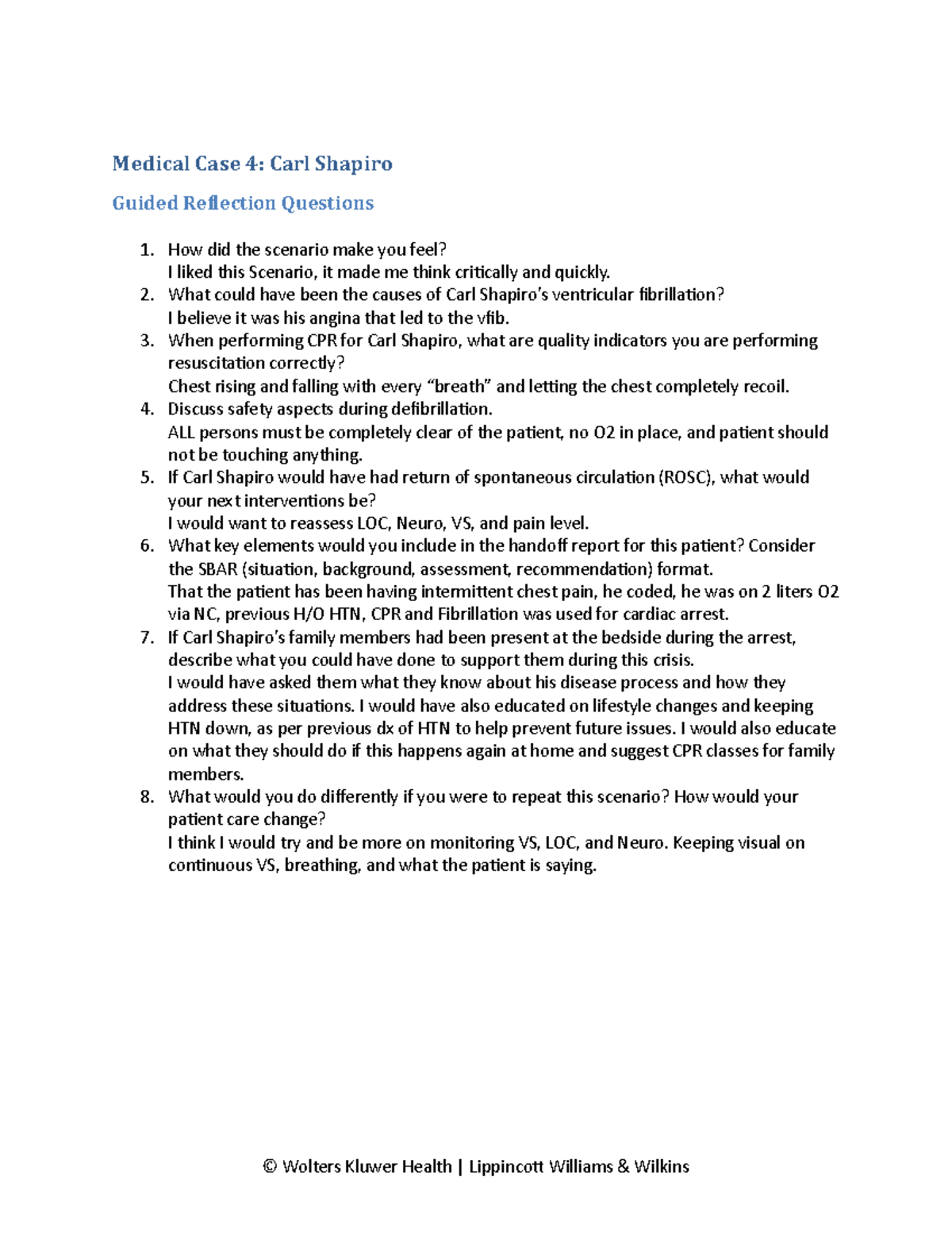 NUR 310: Guided Reflection on Carl Shapiro's Medical Case Scenario ...