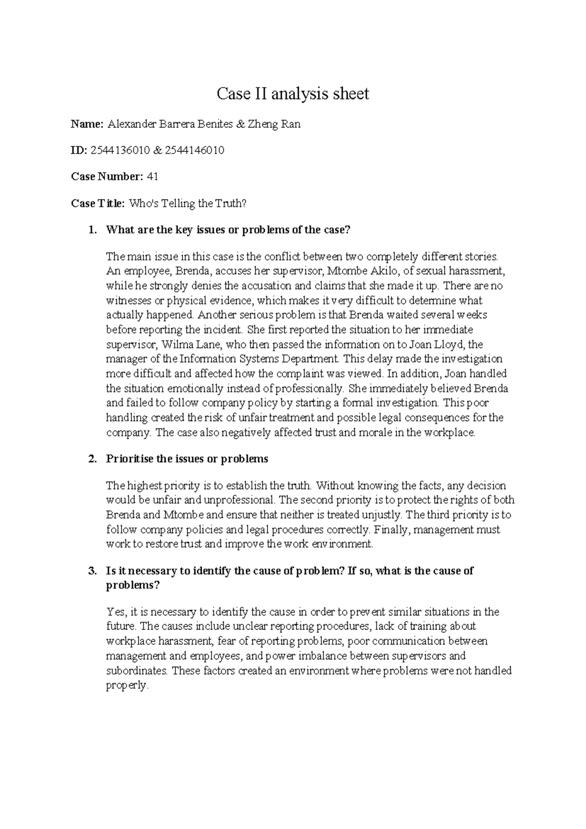 Case II Analysis: Telling the Truth? - Key Issues & Priorities - Studocu