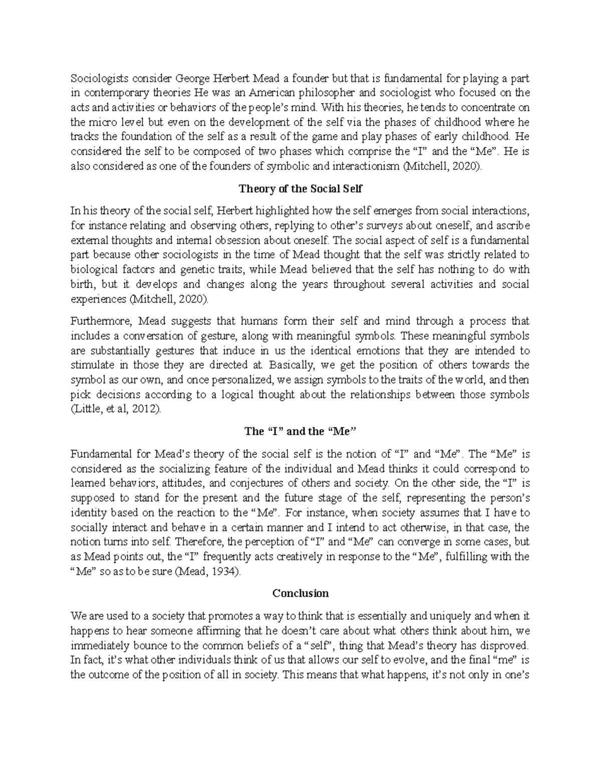 Learning Journal Unit 4 - Sociologists consider George Herbert Mead a ...