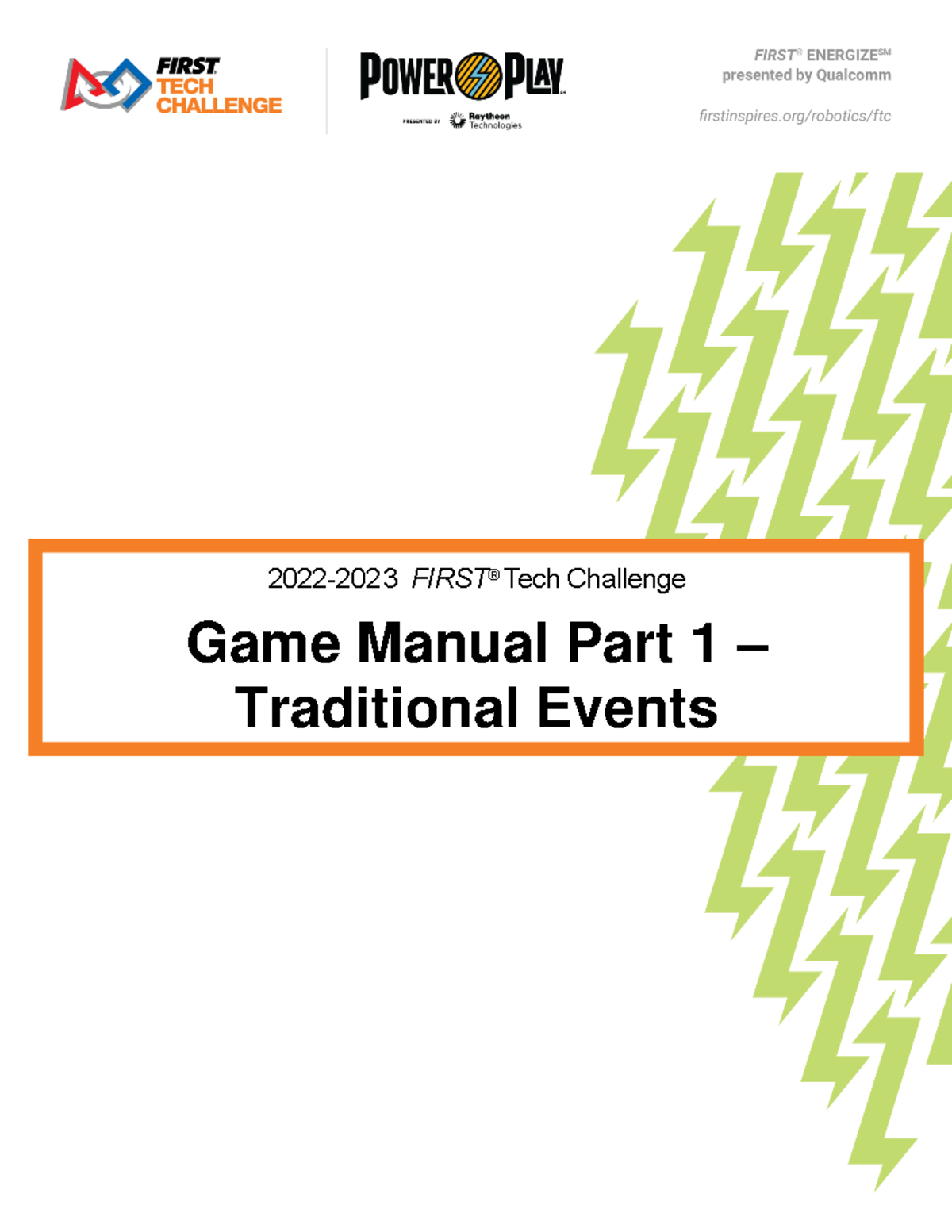 FIRST Tech Challenge Game Manual (Part 1): Traditional Events Overview ...