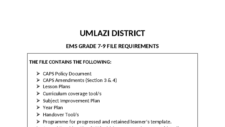 EMS GRADE 7-9 FILE REQUIREMENTS & CAPS POLICY DETAILS - Studocu