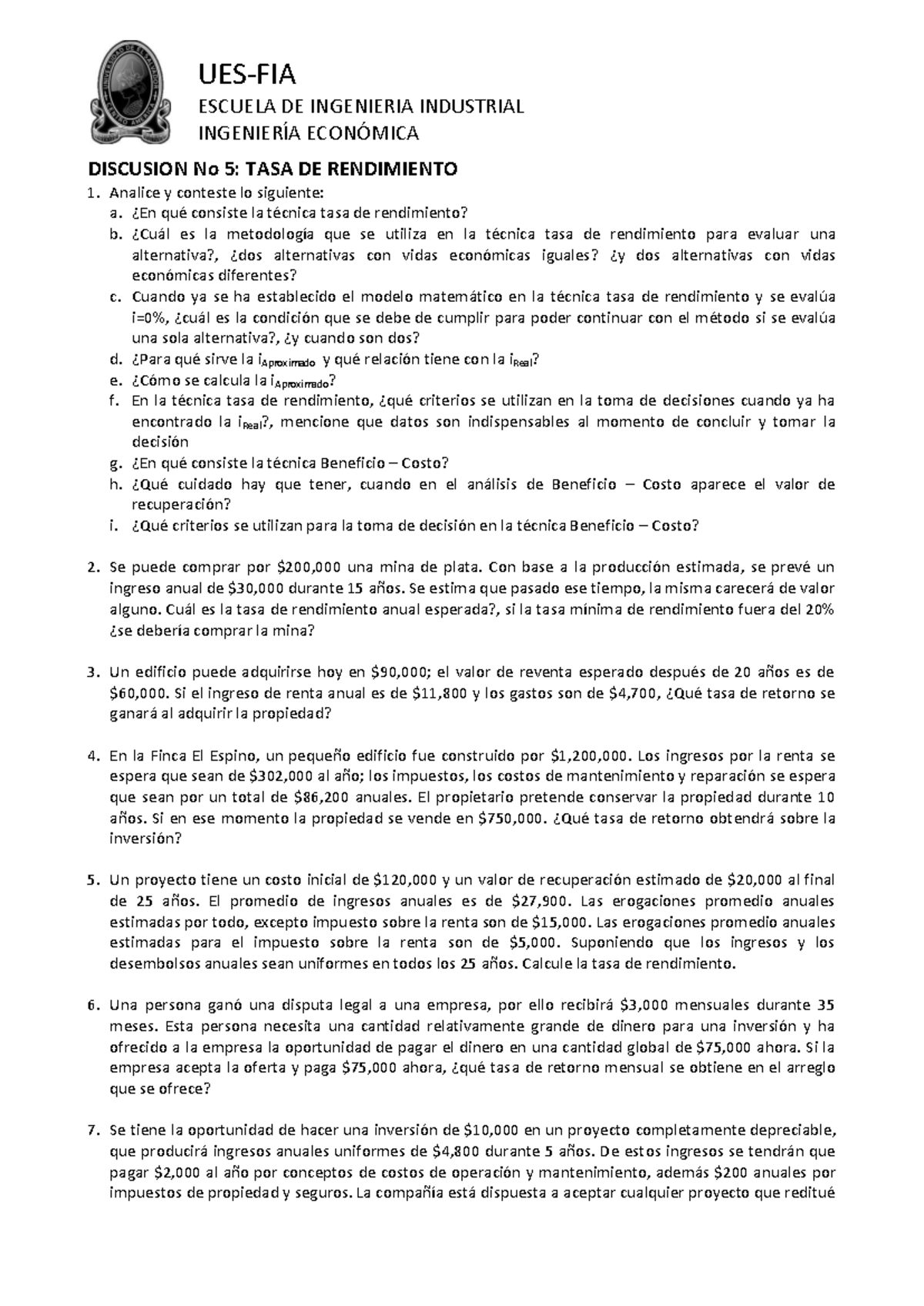 Ejercicios de Tasa de Rendimiento y Beneficio-Costo UES-FIA - Studocu