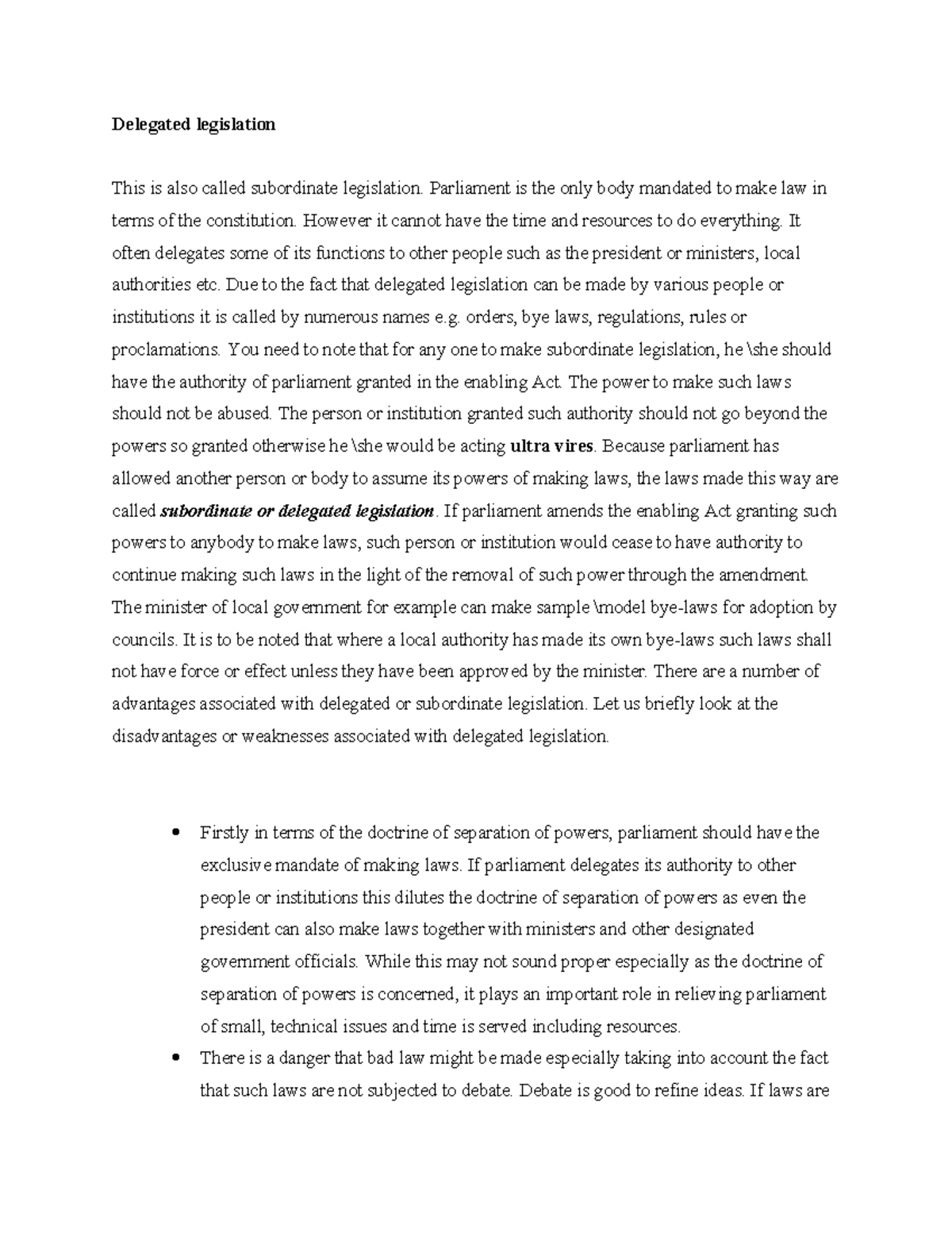 LAW Making Process - notes - Delegated legislation This is also called ...