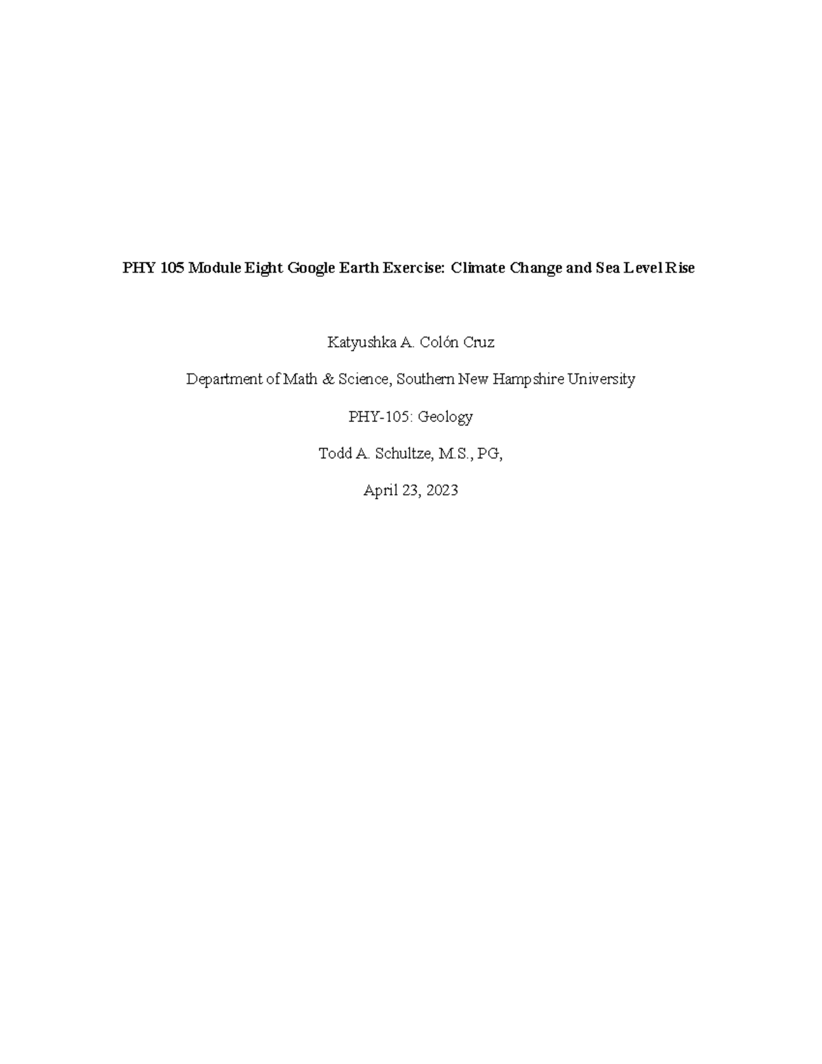 PHY 105 Final Exam - Google Earth Exercise on Climate Change & Sea ...