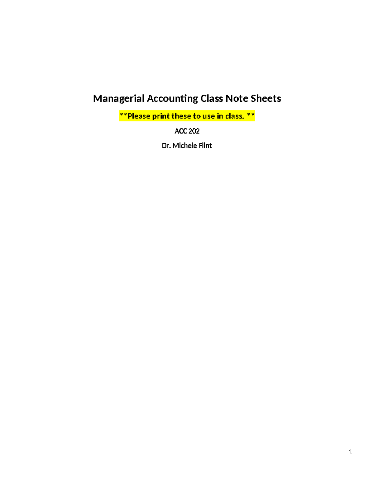 Managerial Accounting ACC 202 - Comprehensive Class Notes & Exercises ...
