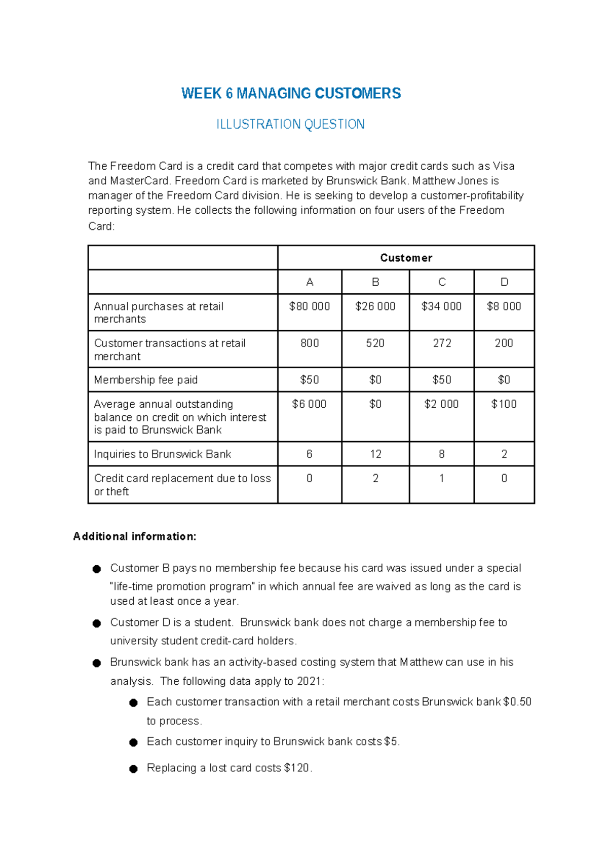 Week 6 Managing Customers - Illustration question (1) - WEEK 6 MANAGING ...