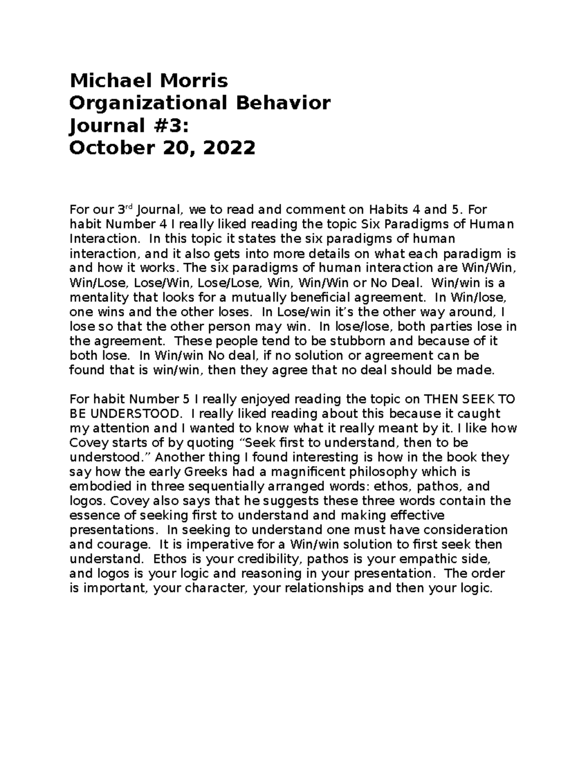 Organizational Behavior Journal #3: Insights on Habits 4 and 5 - Studocu