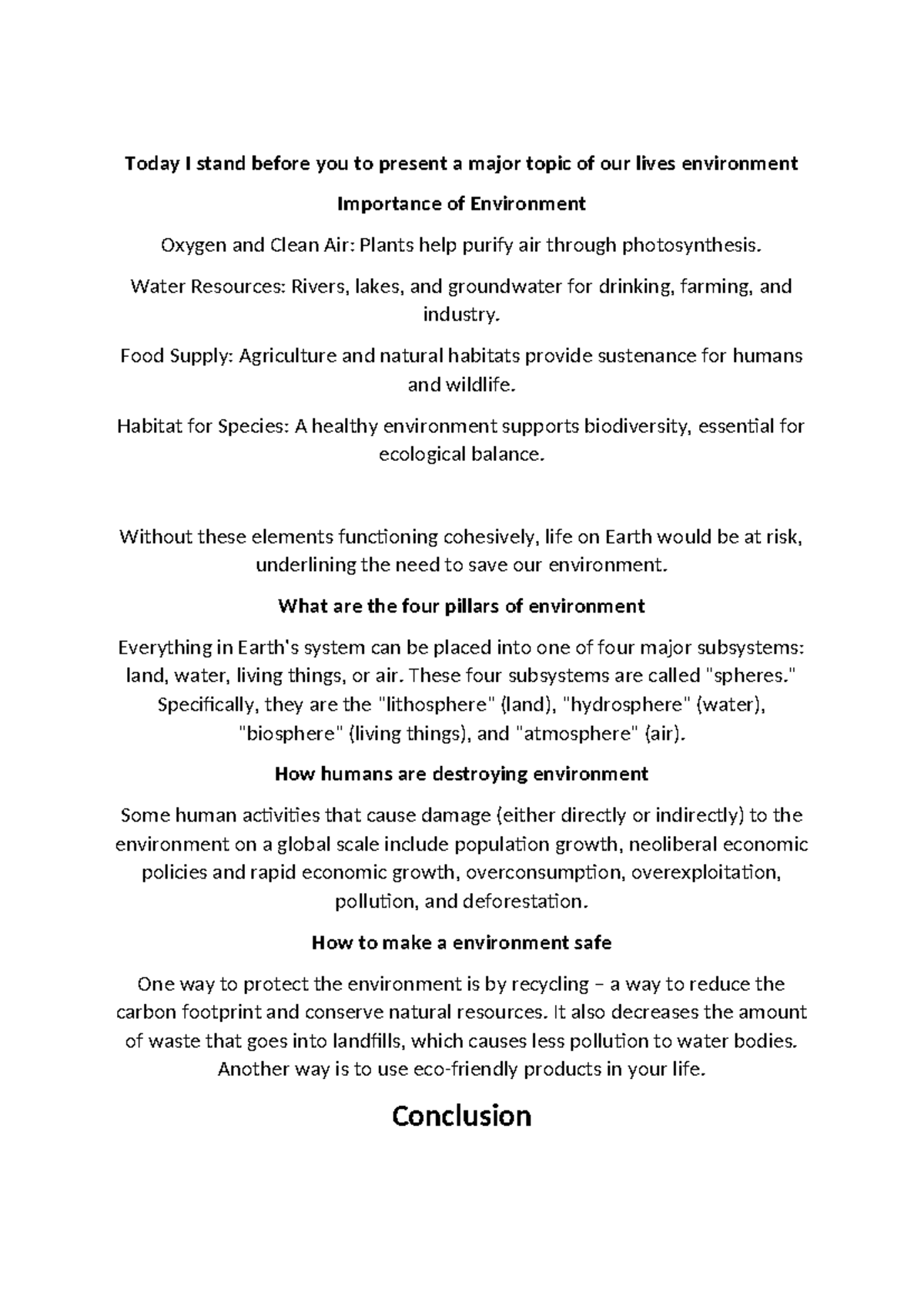 Importance of Environment - Today I stand before you to present a major ...