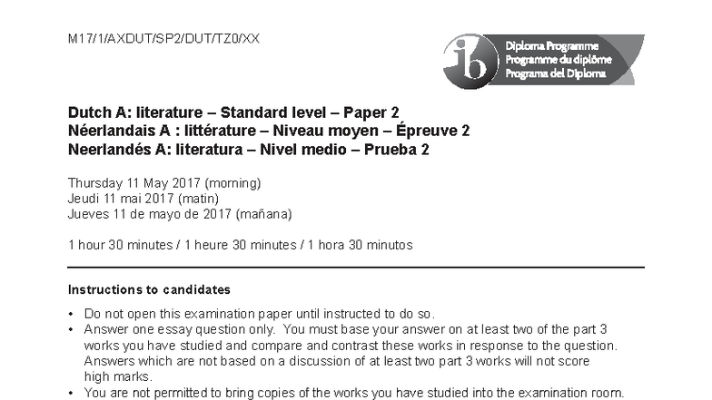 Dutch A: Literature SL Paper 2 - Exam Instructions & Topics - Studocu