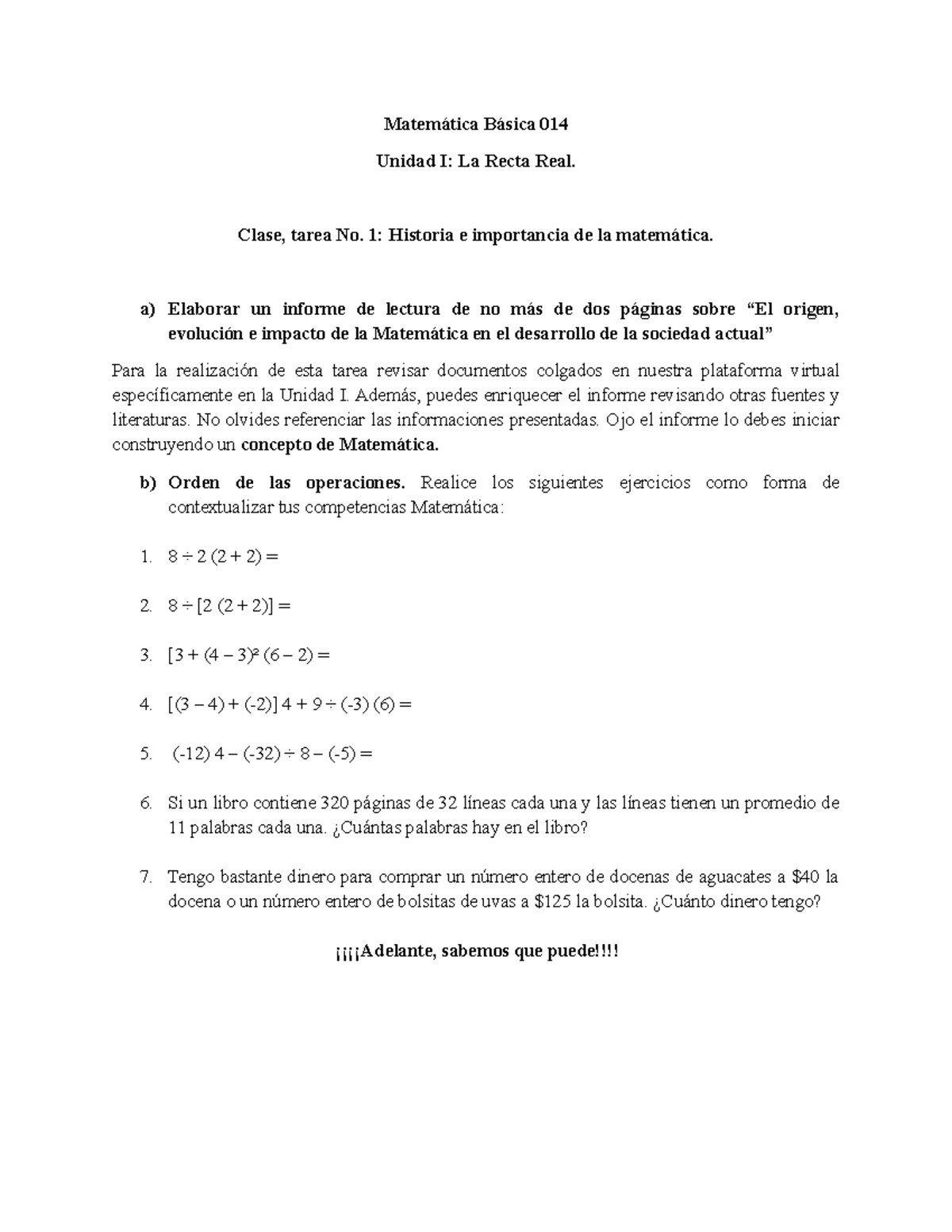 Matemática Básica 014: Unidad I - Informe y Ejercicios de Clase 1 - Studocu