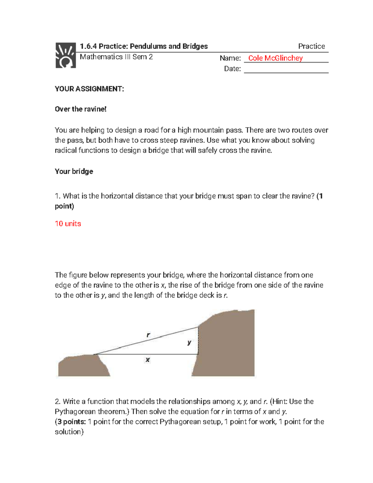 1.6.4 IM3 Practice: Designing Bridges Over Ravines - Studocu