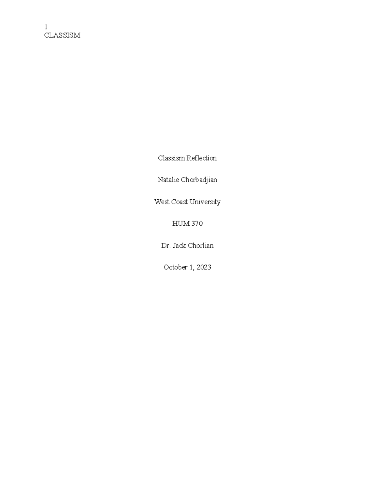 HUM 370 Classism Reflection: Poverty, Discrimination, and Social Class ...
