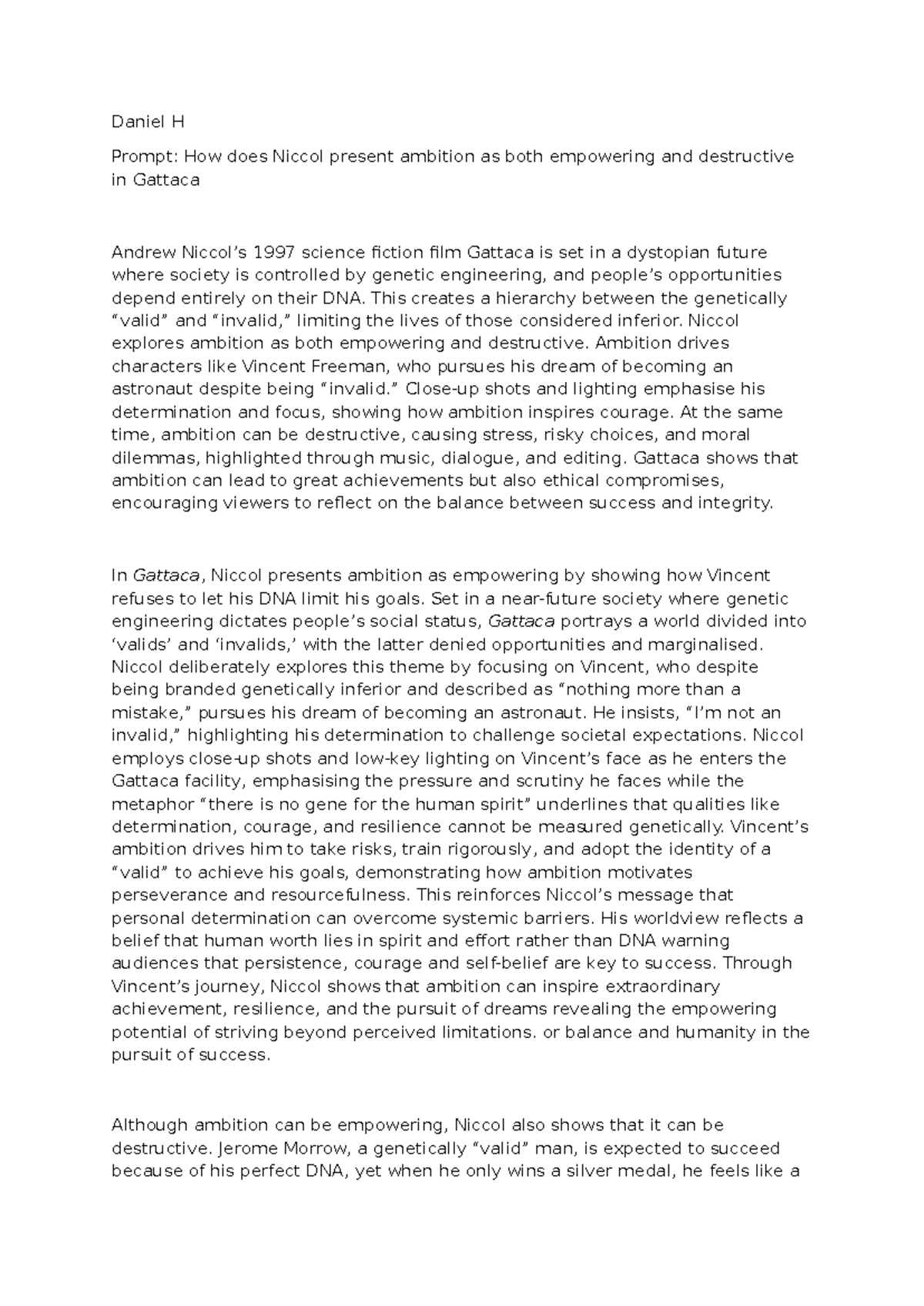 ENG 101: Essay on Ambition in Gattaca - Empowering vs. Destructive ...
