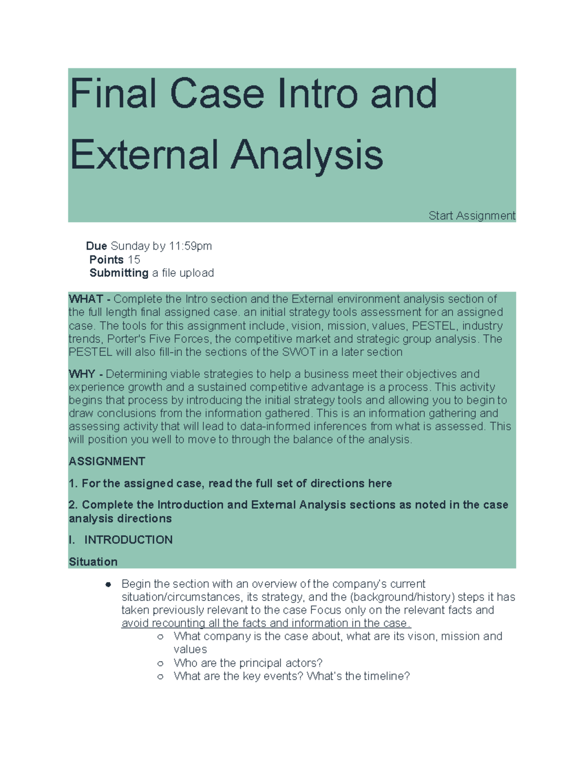 Final Case Study: Intro & External Analysis Overview (15 pts) - Studocu