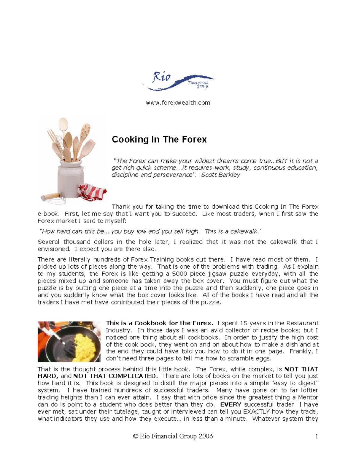 Cooking In The Forex - forexwealth Cooking In The Forex “The Forex can ...