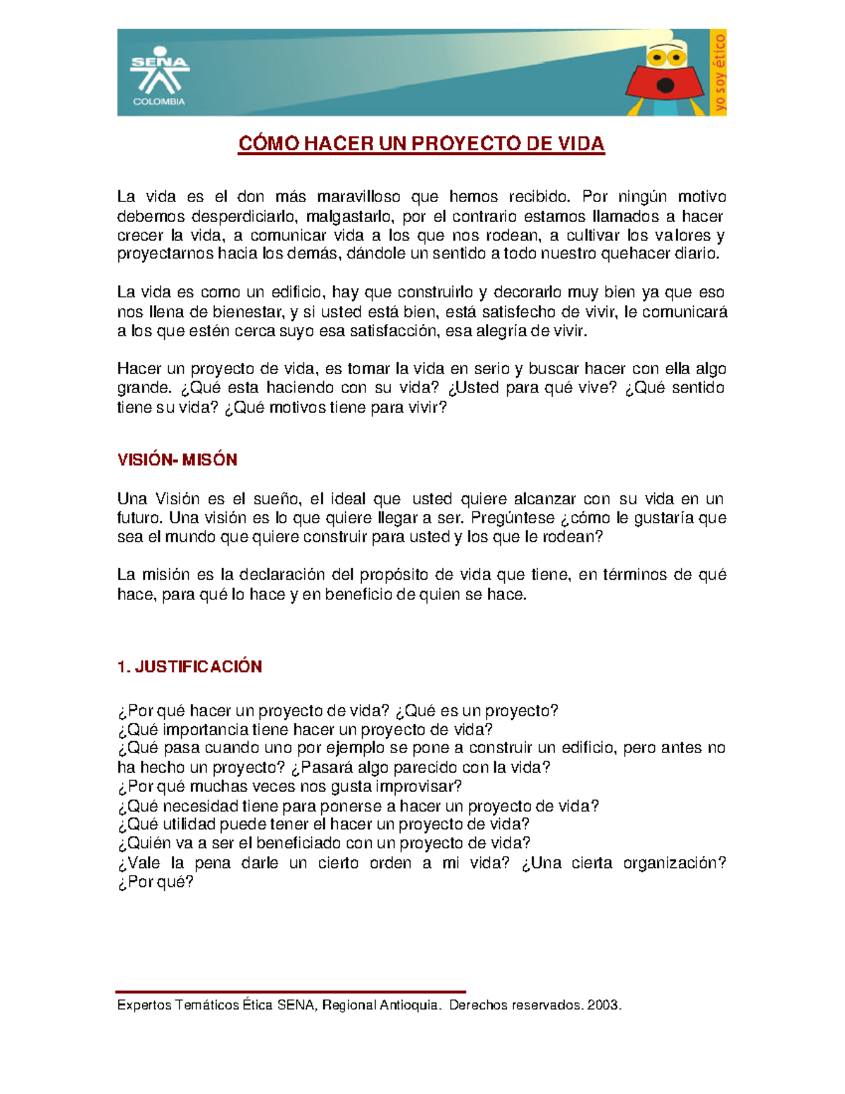 Como hacer un proyecto de vida - CÓMO HACER UN PROYECTO DE VIDA La vida ...