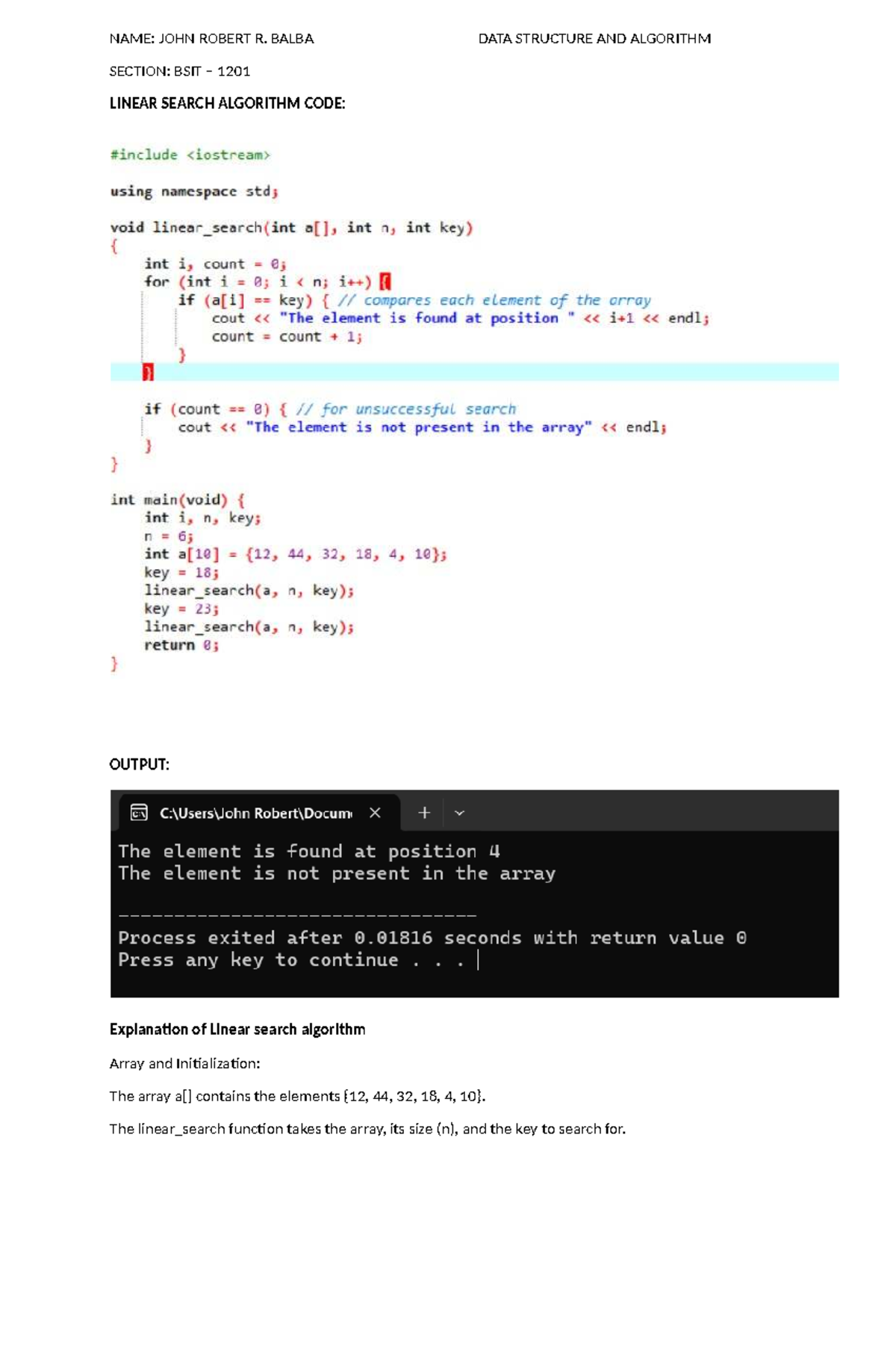 Activity IN Algorithm - a sample code - NAME: JOHN ROBERT R. BALBA DATA ...