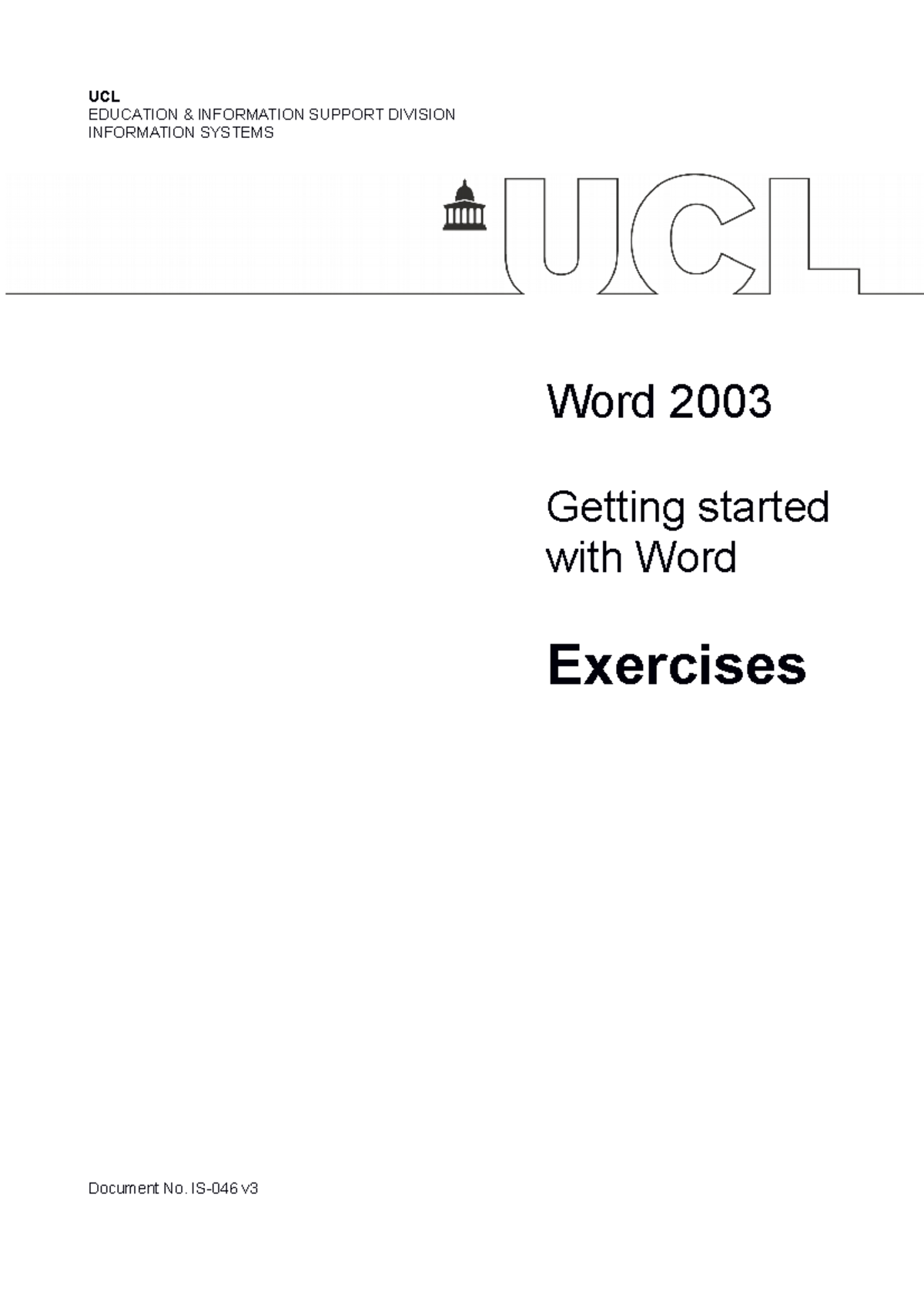UCL Information Systems - Word 2003 Getting Started Exercises - Studocu