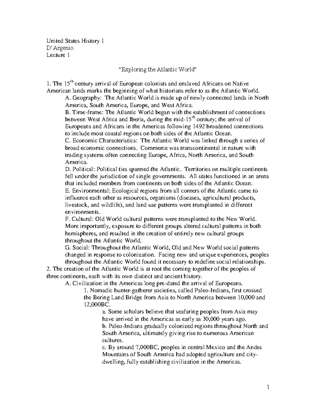 US History 1 - Lecture 1: The Atlantic World and Its Origins - Studocu